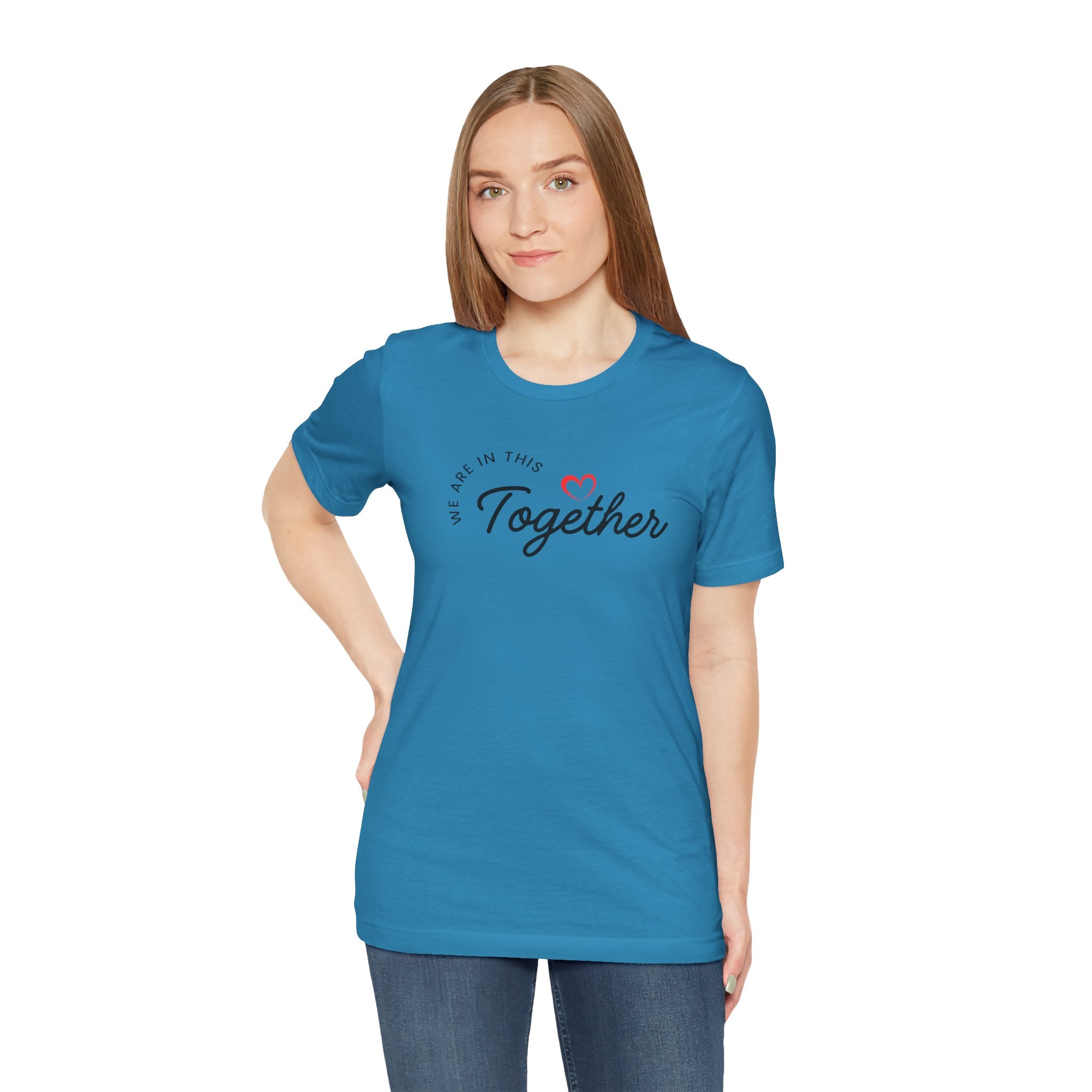 We Are In This Together Couple's Tee