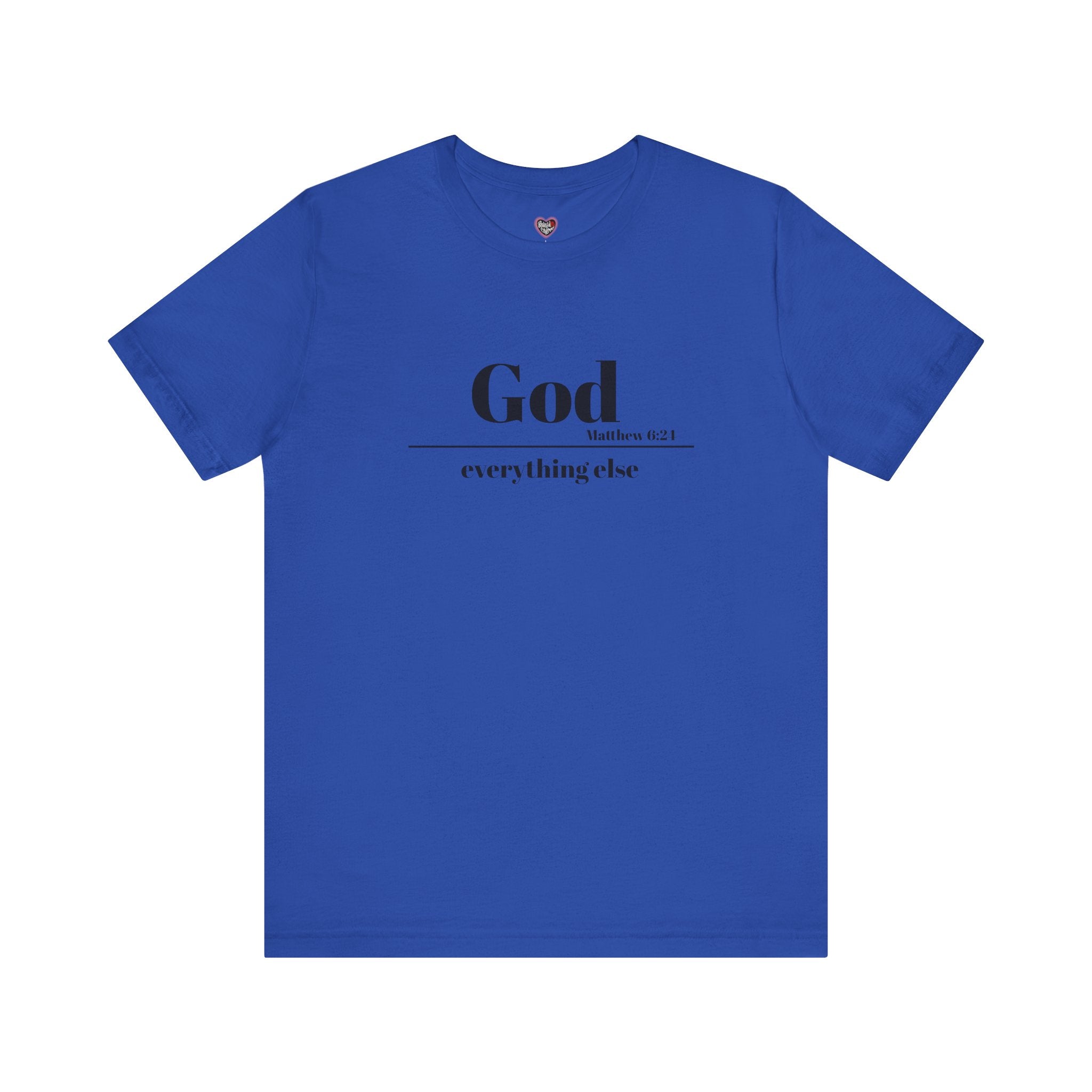 God Then Everything Else Jersey Unisex Tee