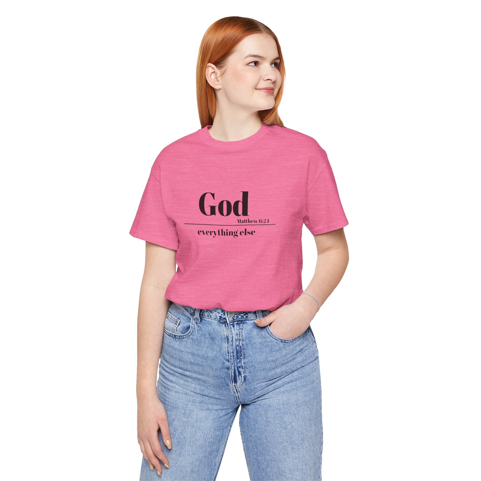 God Then Everything Else Jersey Unisex Tee