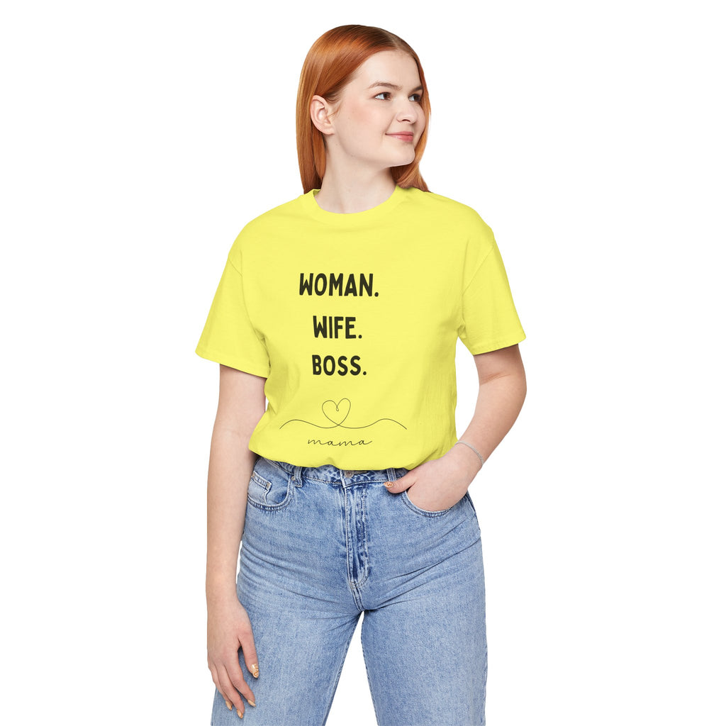 God-Fearing  Woman. Wife. Boss. Mama. Empowered Tee