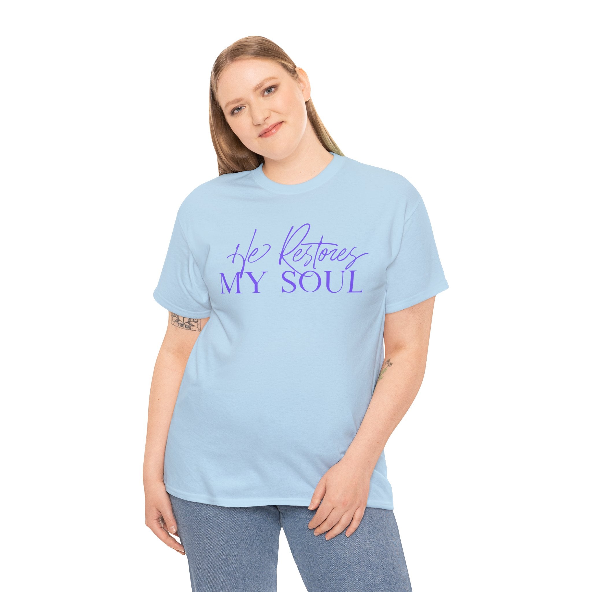 He Restores My Soul Faith T-Shirt