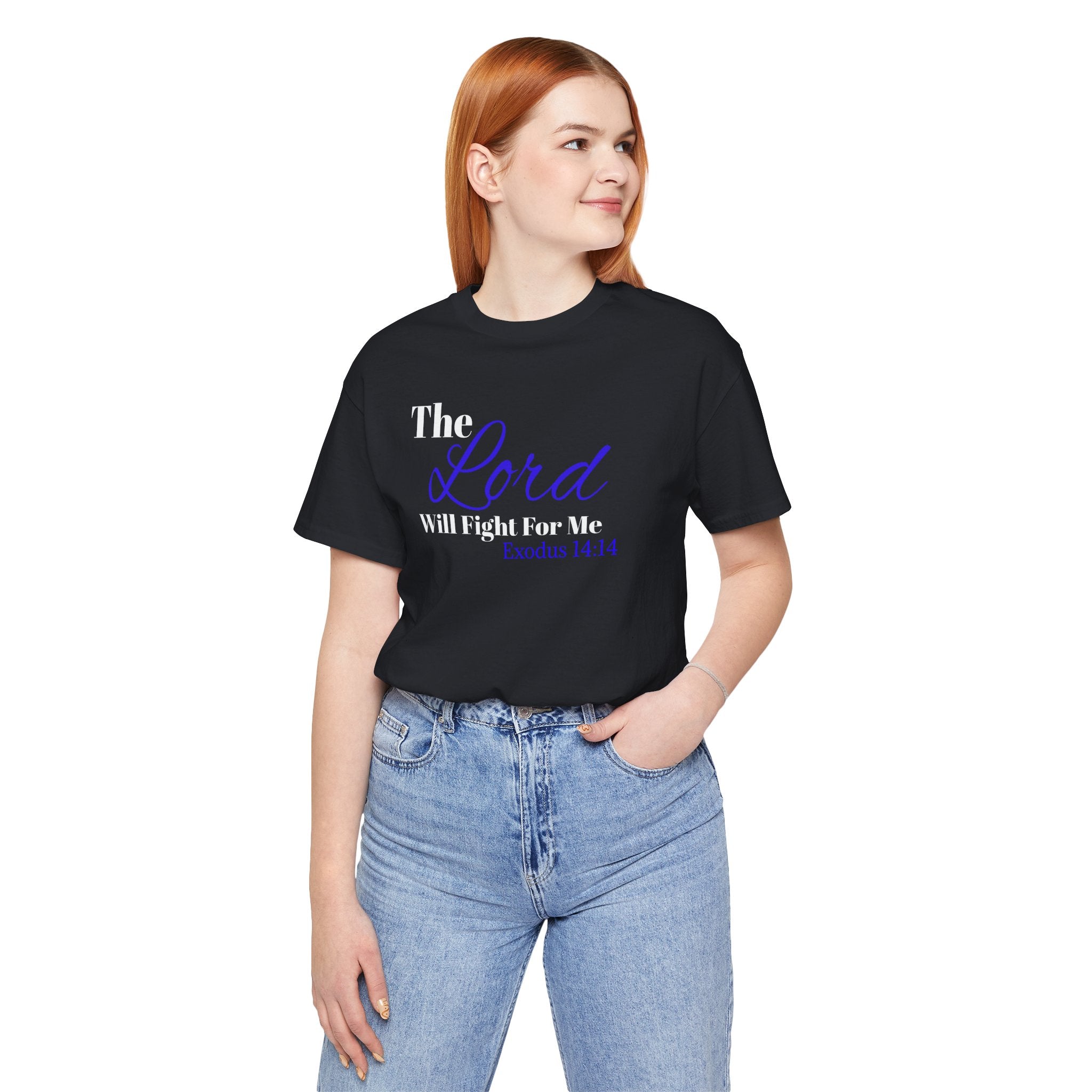 The Lord Will Fight For Me- Exodus 14:14 Unisex Tee