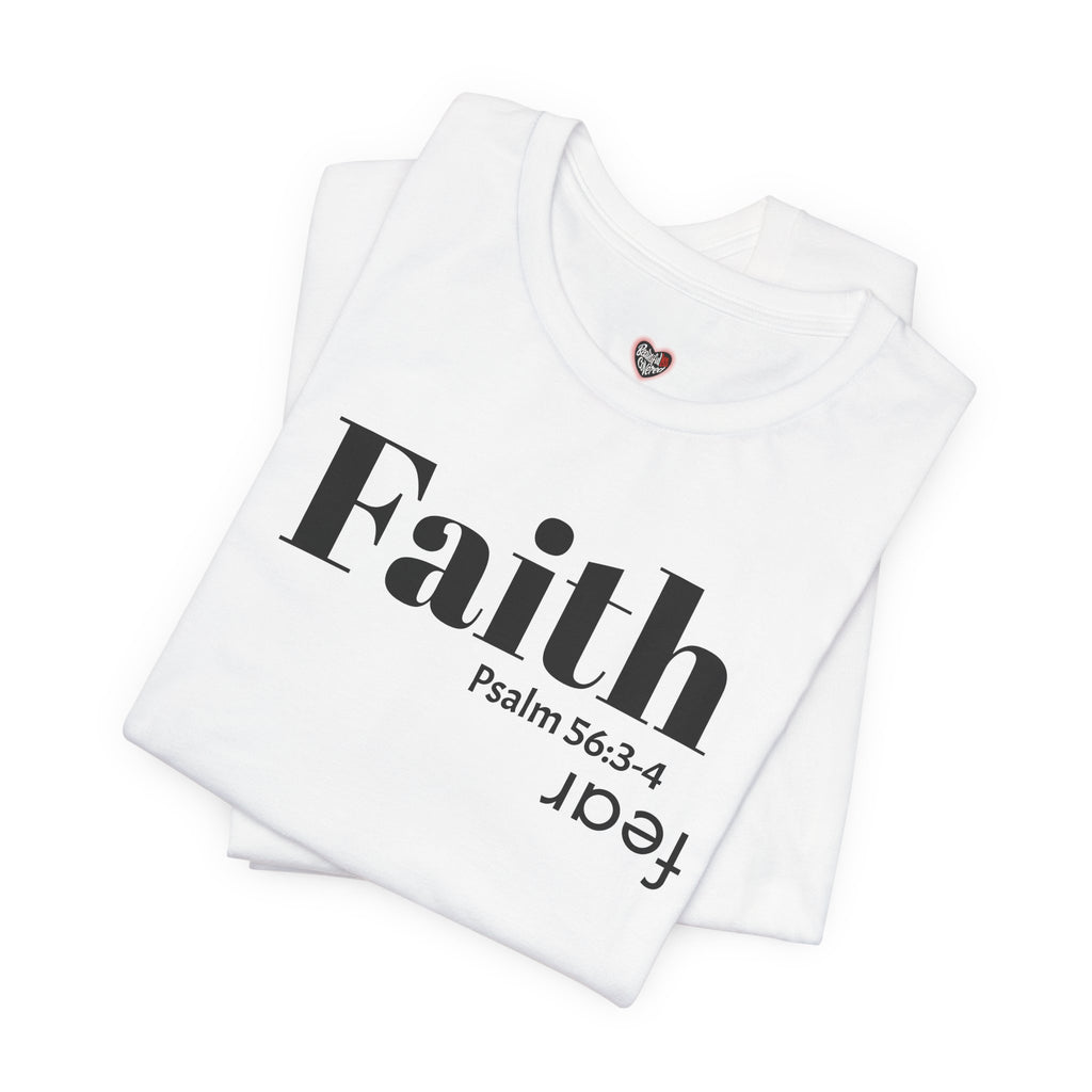 Faith Is Bigger Than Fear Unisex Tee
