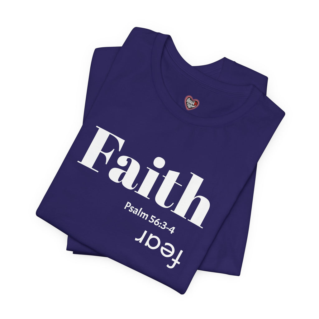 Faith Is Bigger Than Fear Unisex Tee