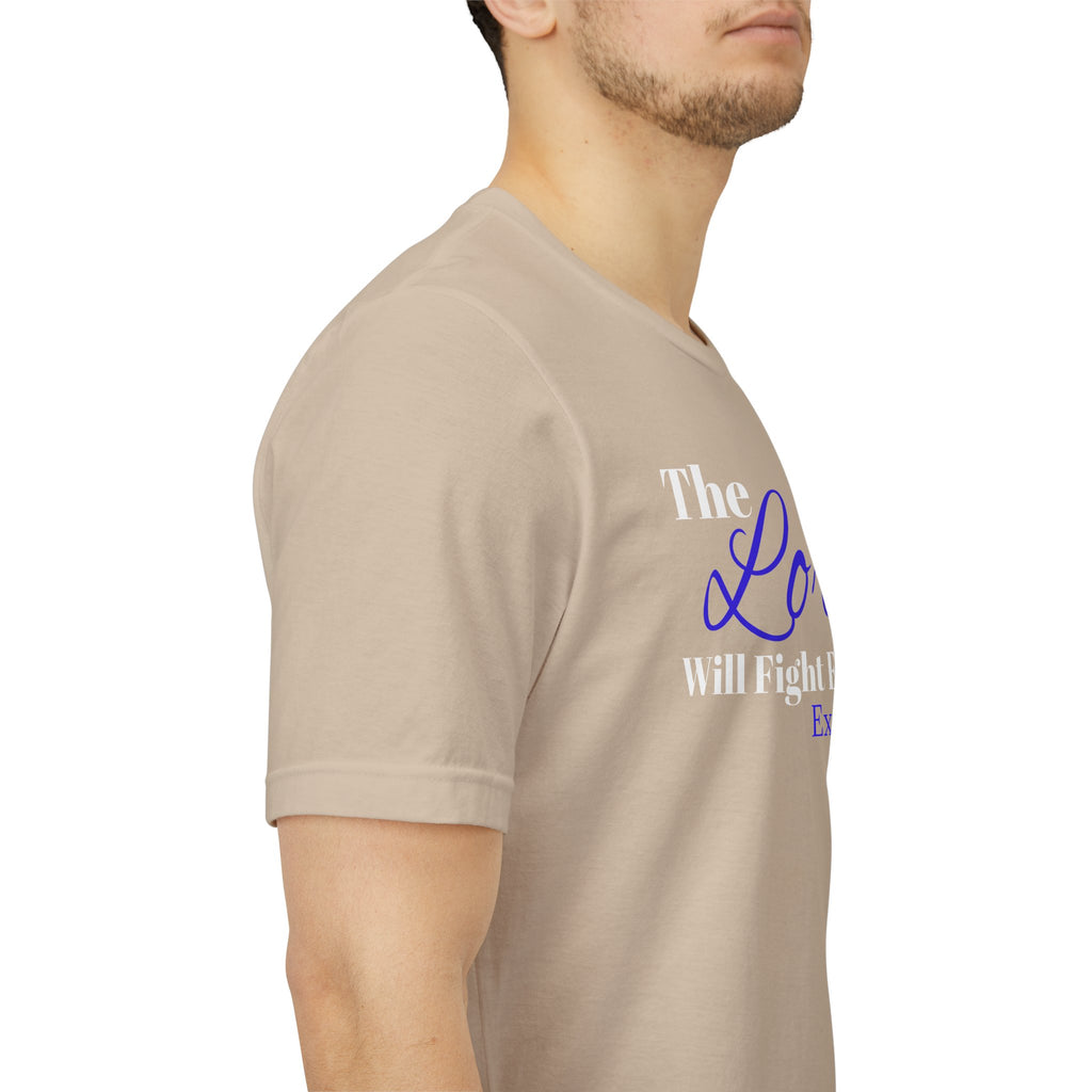 The Lord Will Fight For Me- Exodus 14:14 Unisex Tee