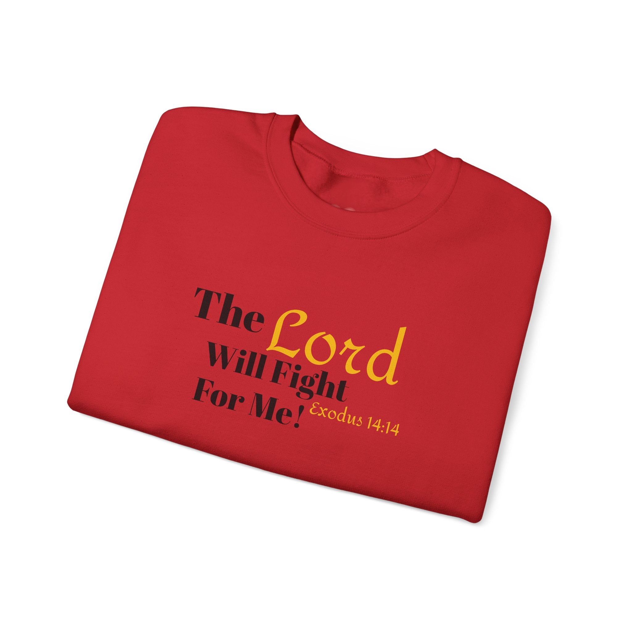 The Lord Will Fight For You Crewneck Sweatshirt