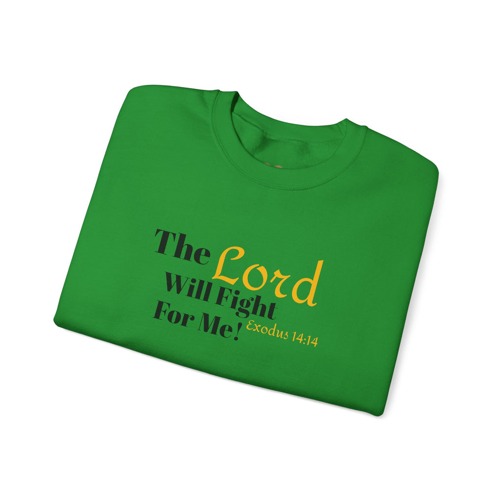 The Lord Will Fight For You Crewneck Sweatshirt