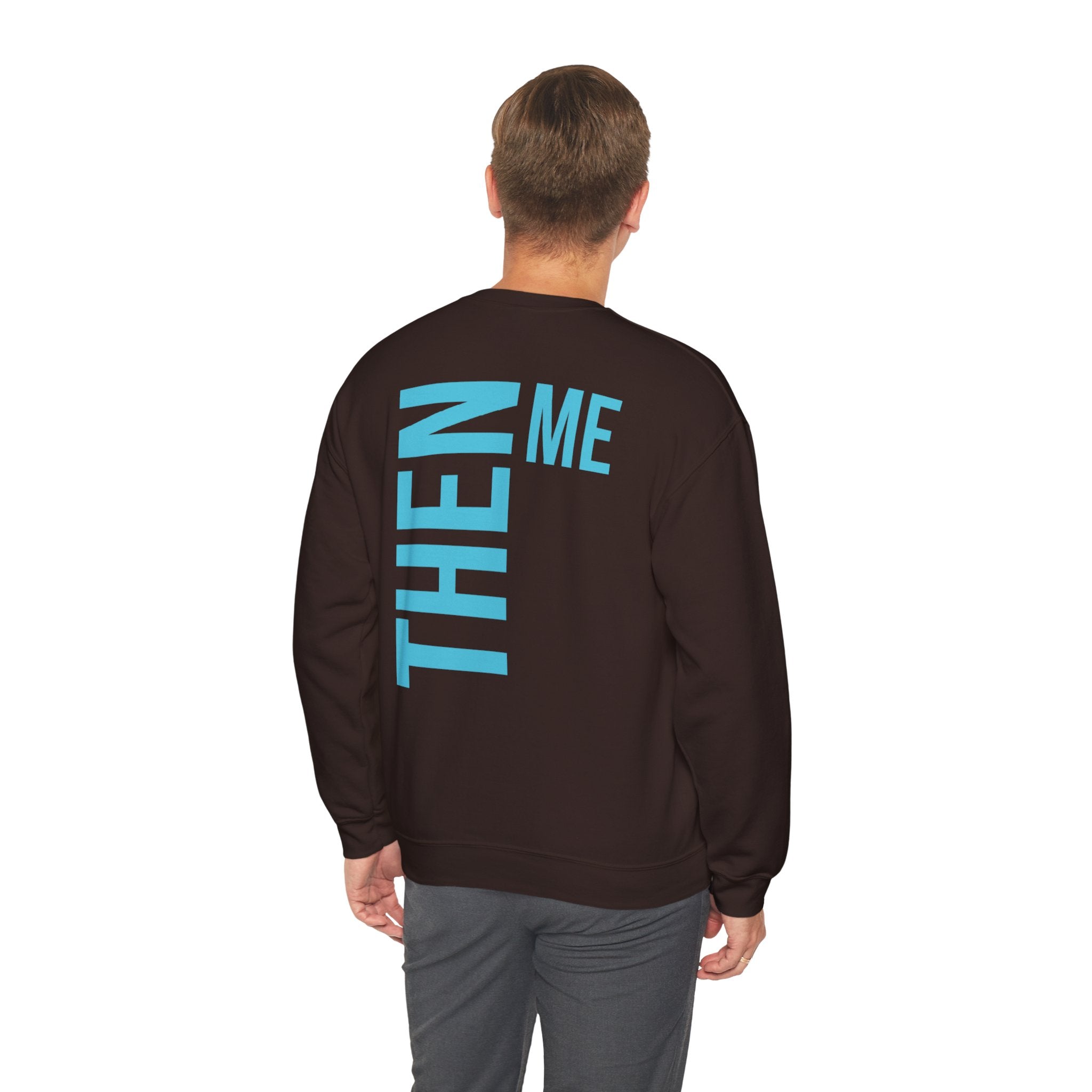 God 1st -Then Me Unisex Crewneck Sweatshirt