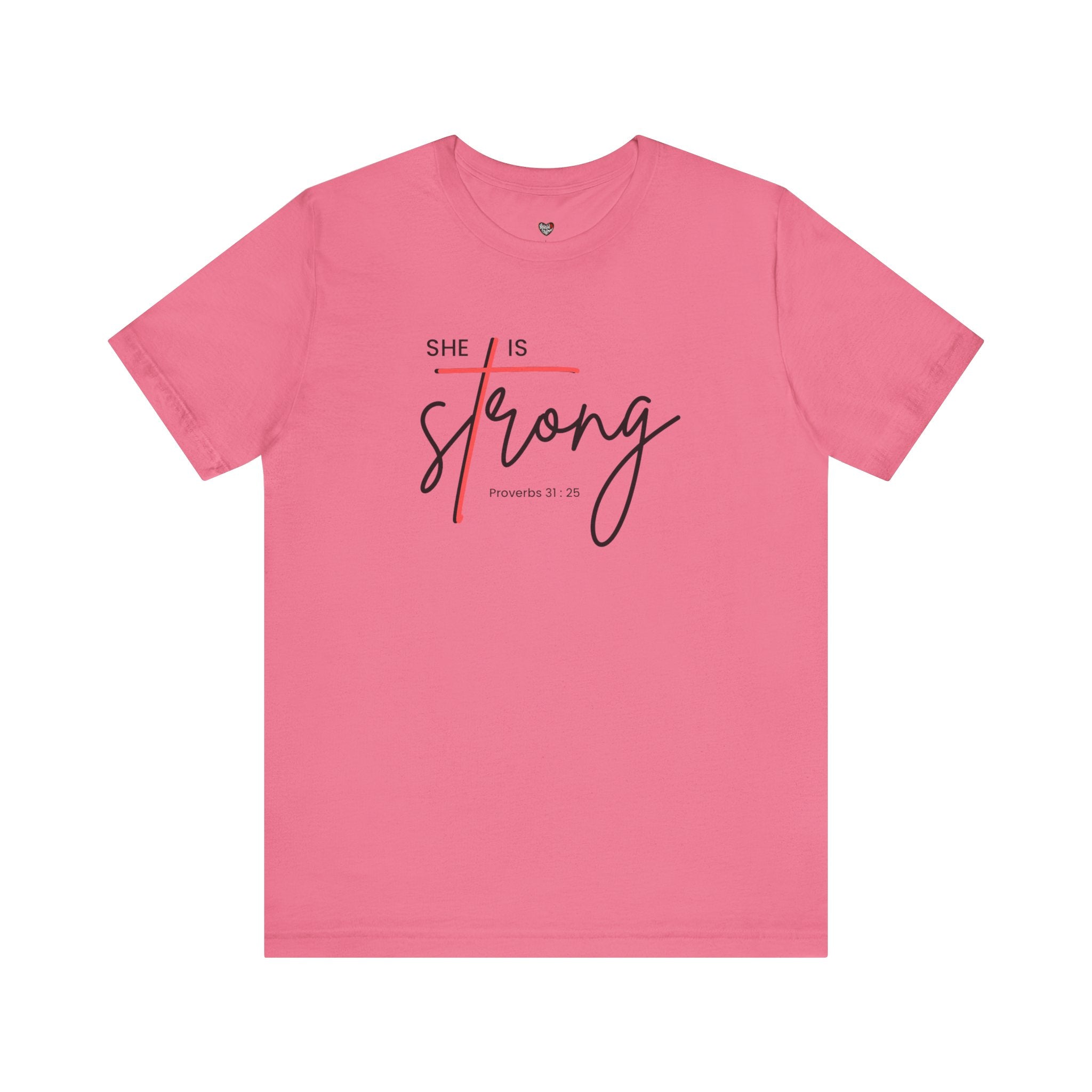 She Is Strong - Women’s Strength Tee