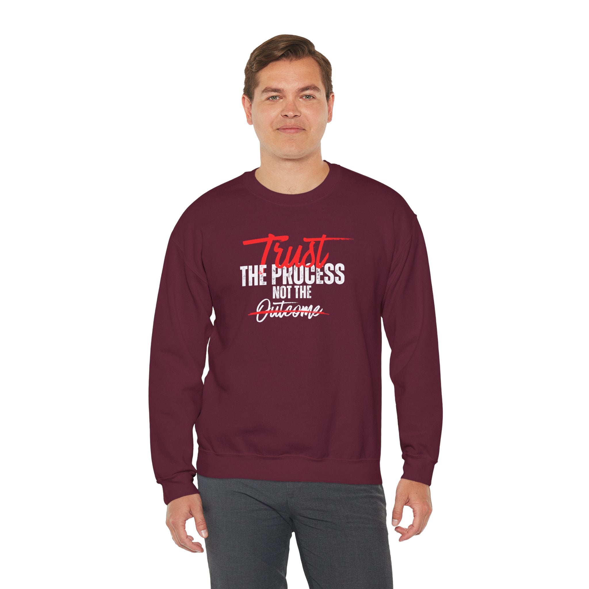 Trust the Process Not the Outcome Motivational Crewneck Sweatshirt