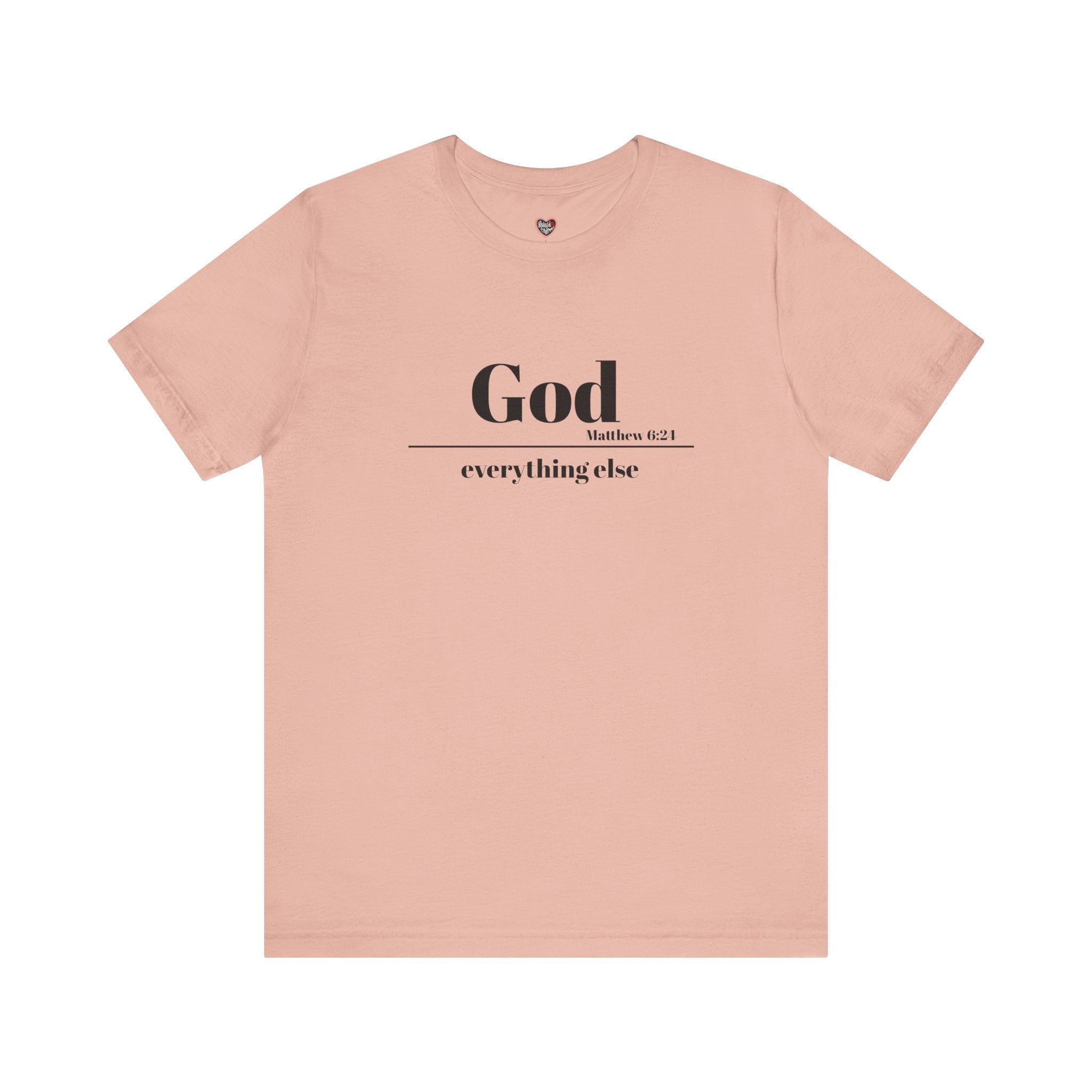 God Then Everything Else Jersey Unisex Tee