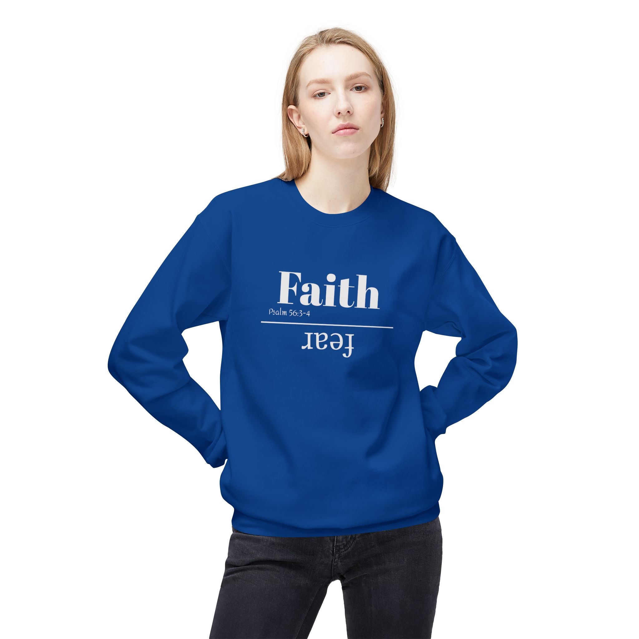 Faith Is Bigger Than Fear Unisex Sweatshirt