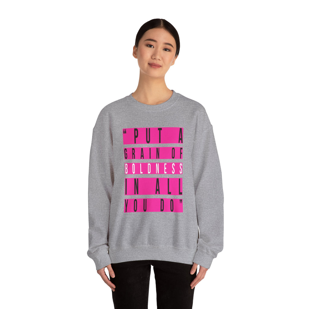 Put A Grain Of Boldness Unisex Crewneck Sweatshirt
