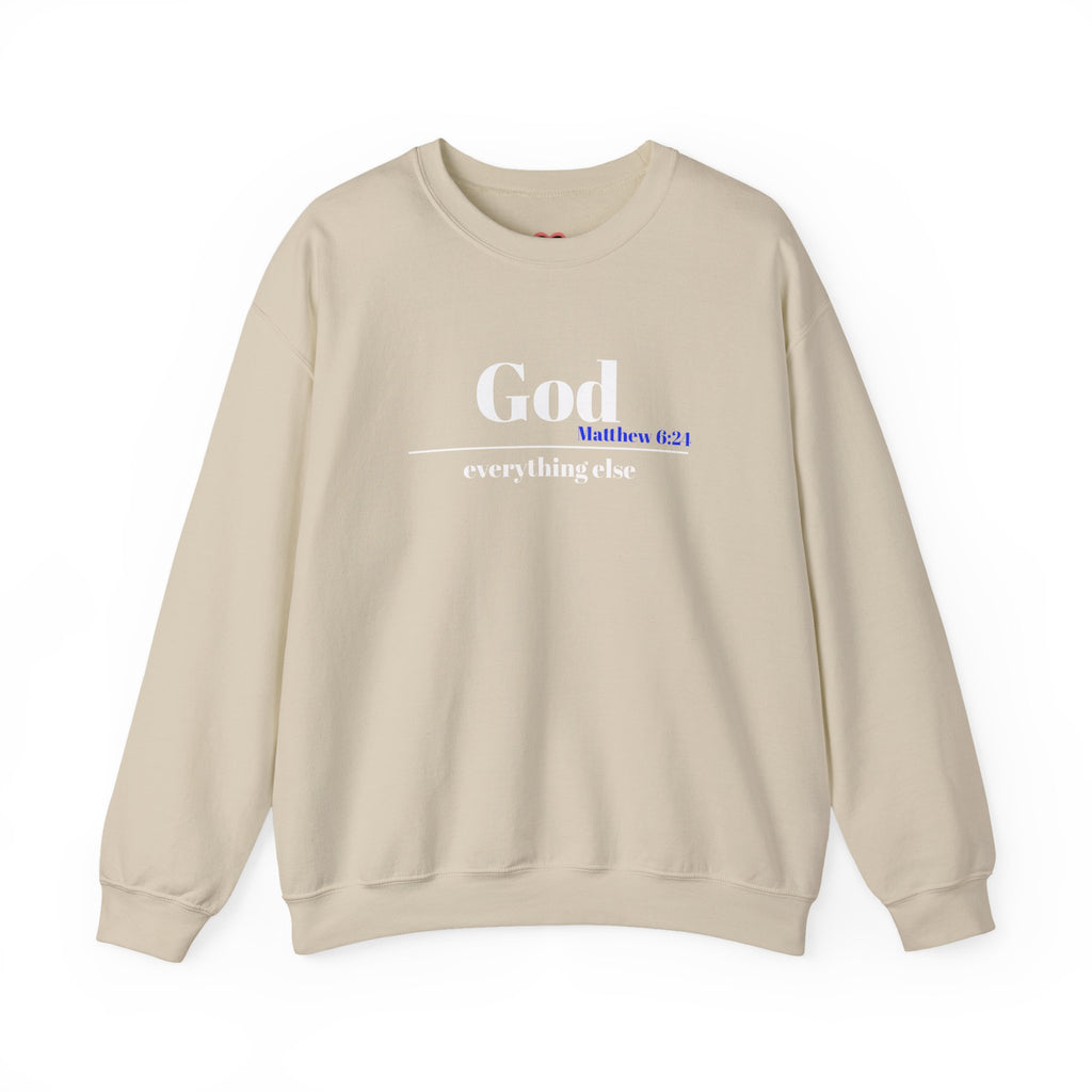 God Then Everything Else Crewneck Sweatshirt