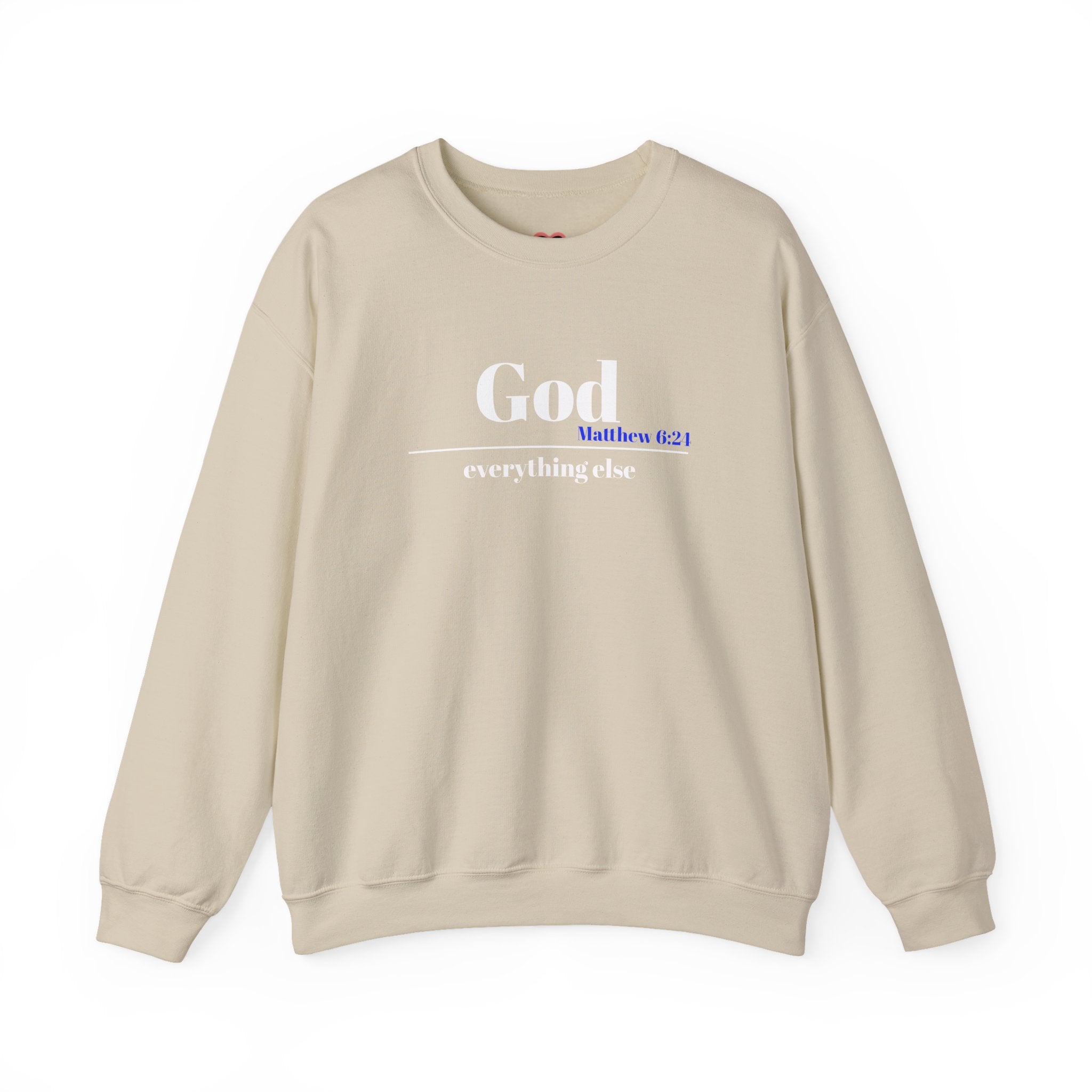 God Then Everything Else Crewneck Sweatshirt