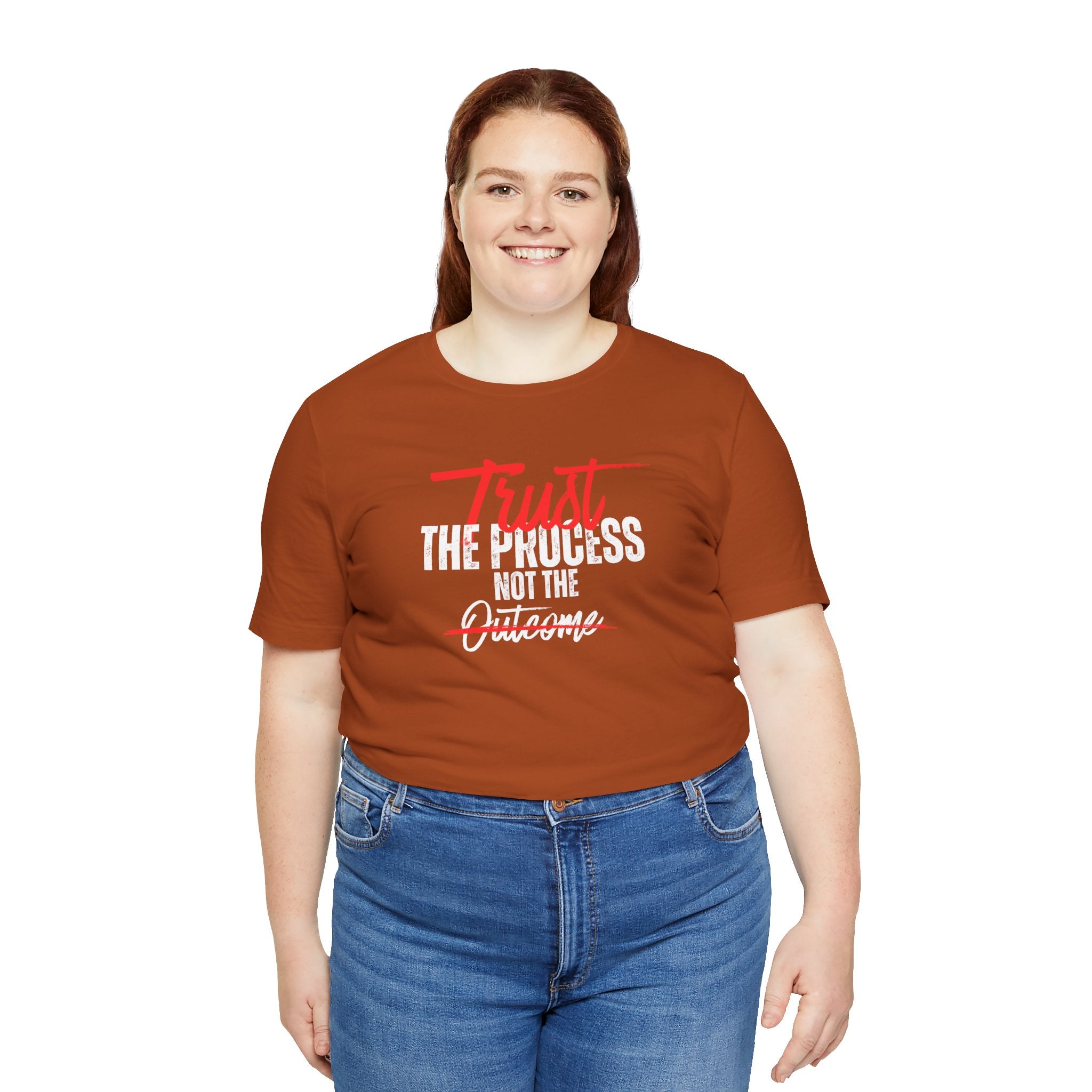Trust The Process Not The Outcome Motivational T‑Shirt