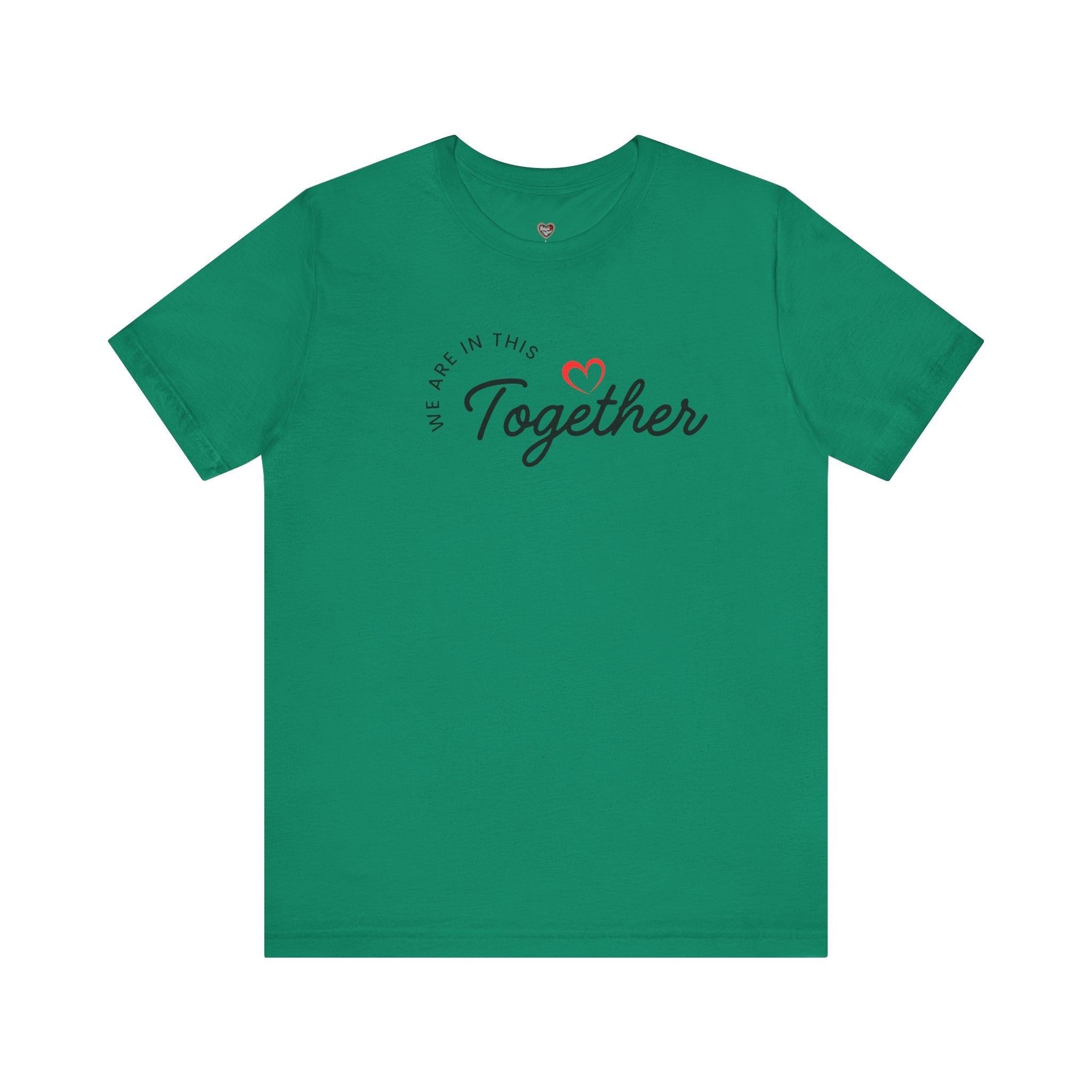We Are In This Together Couple's Tee