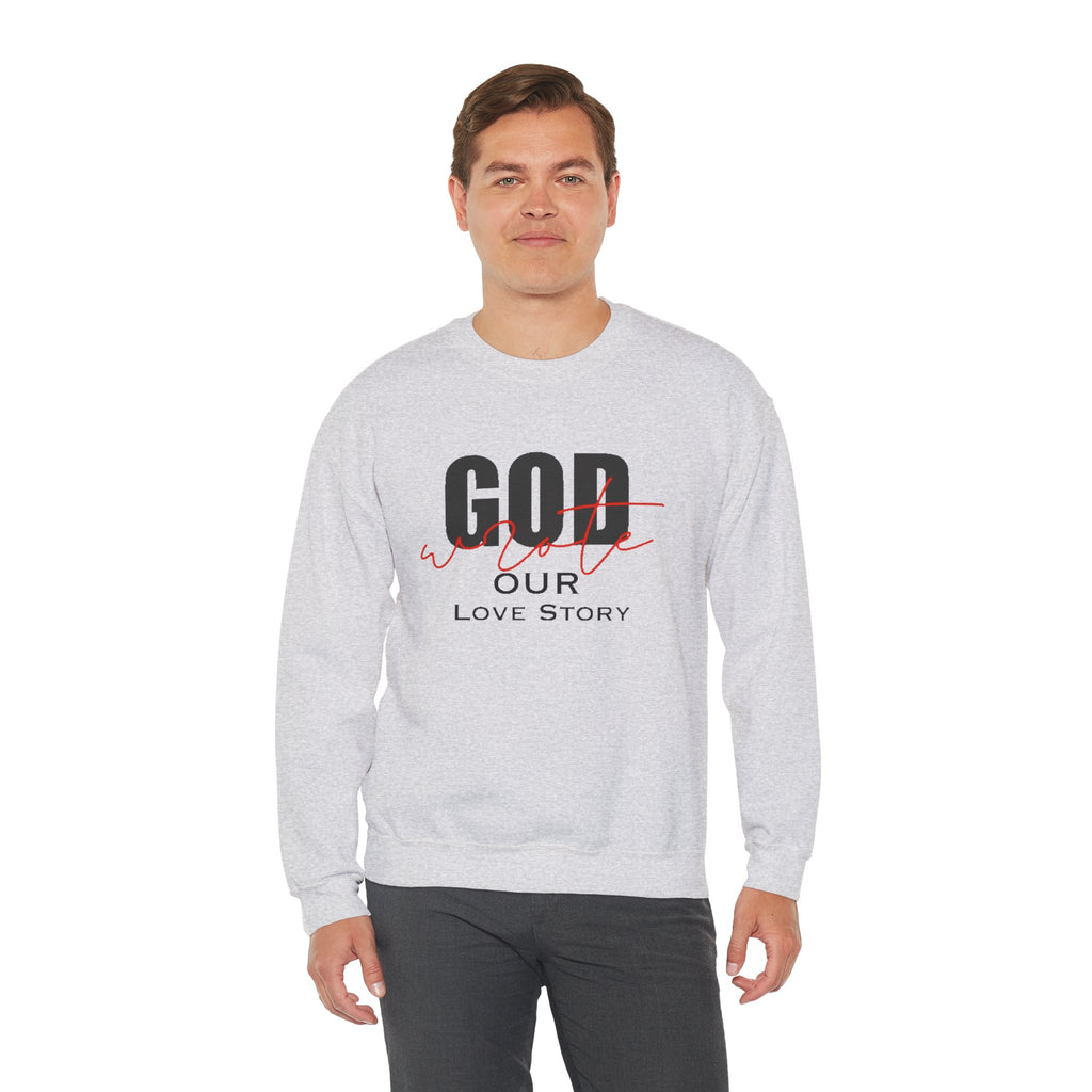 God Wrote Our Love Story Couple's Crewneck Sweatshirt