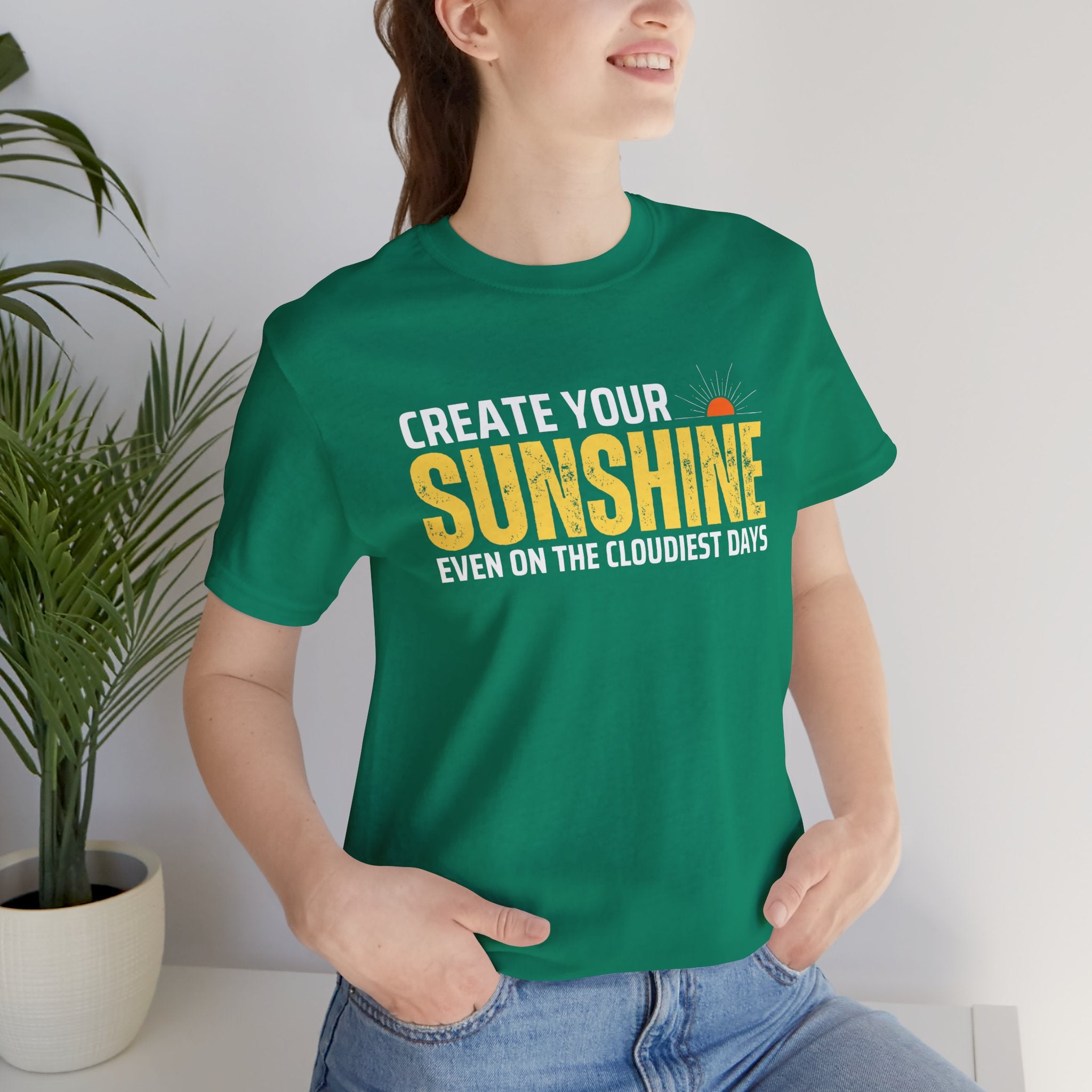 Always Create Your Sunshine T-shirt