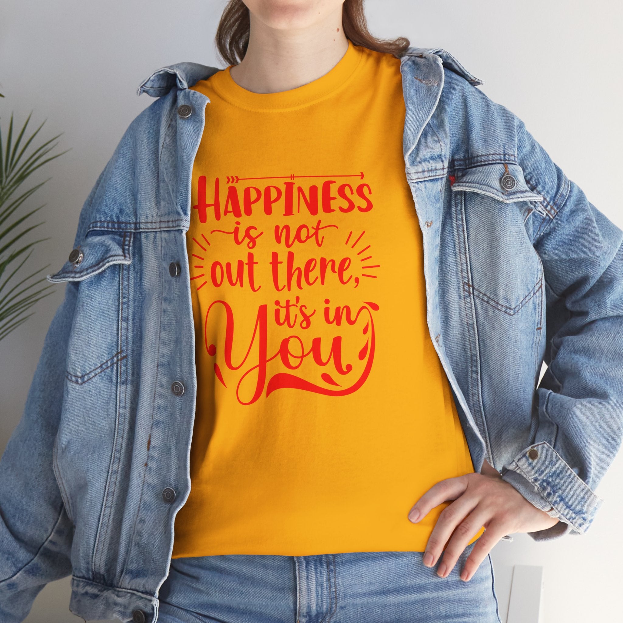 Happiness Is In You Tee