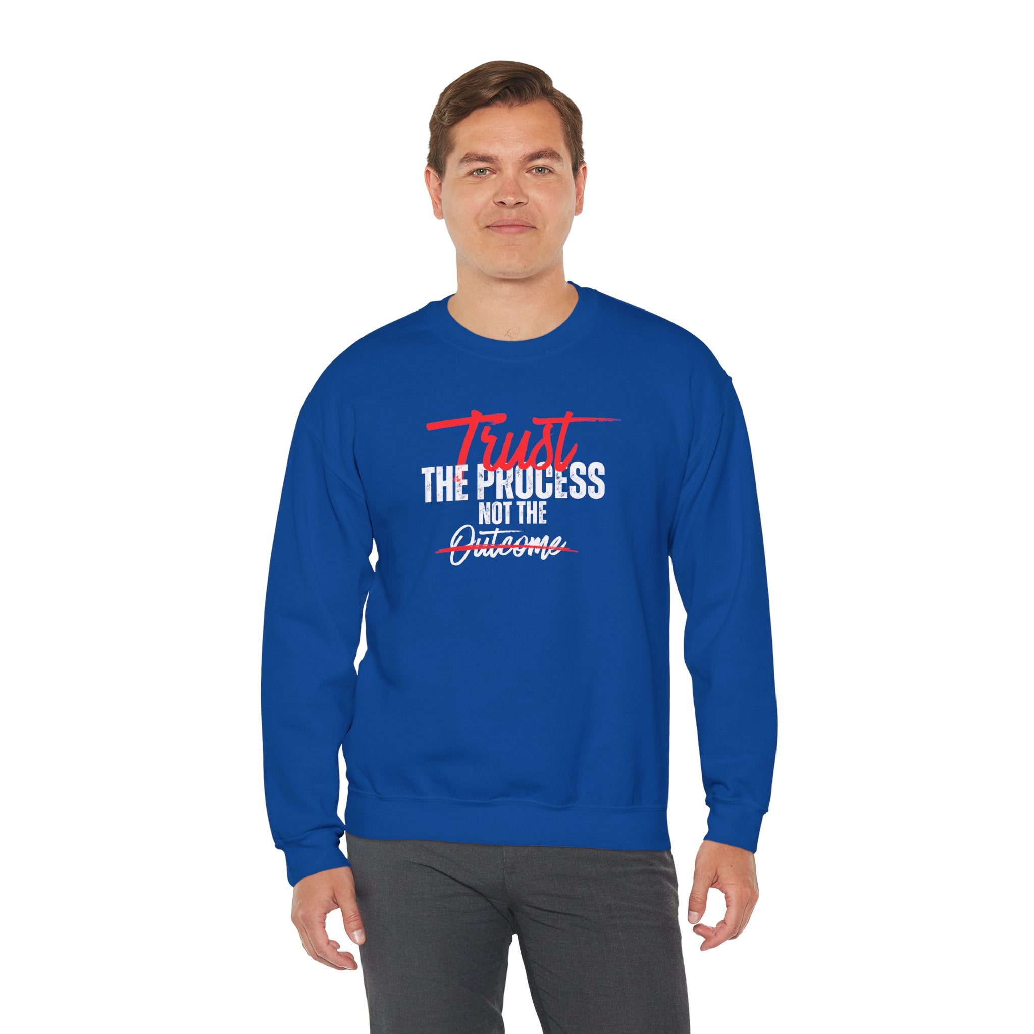 Trust the Process Not the Outcome Motivational Crewneck Sweatshirt