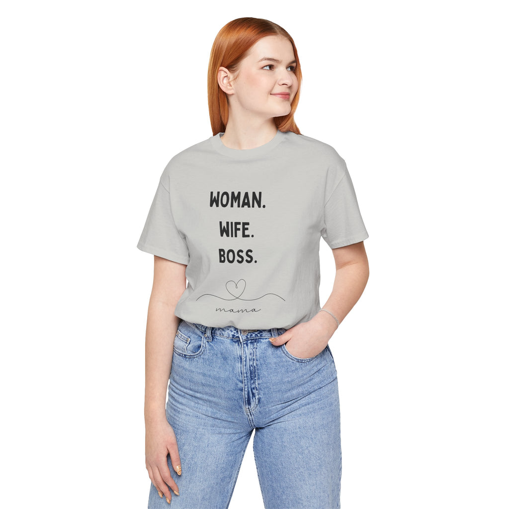 God-Fearing  Woman. Wife. Boss. Mama. Empowered Tee