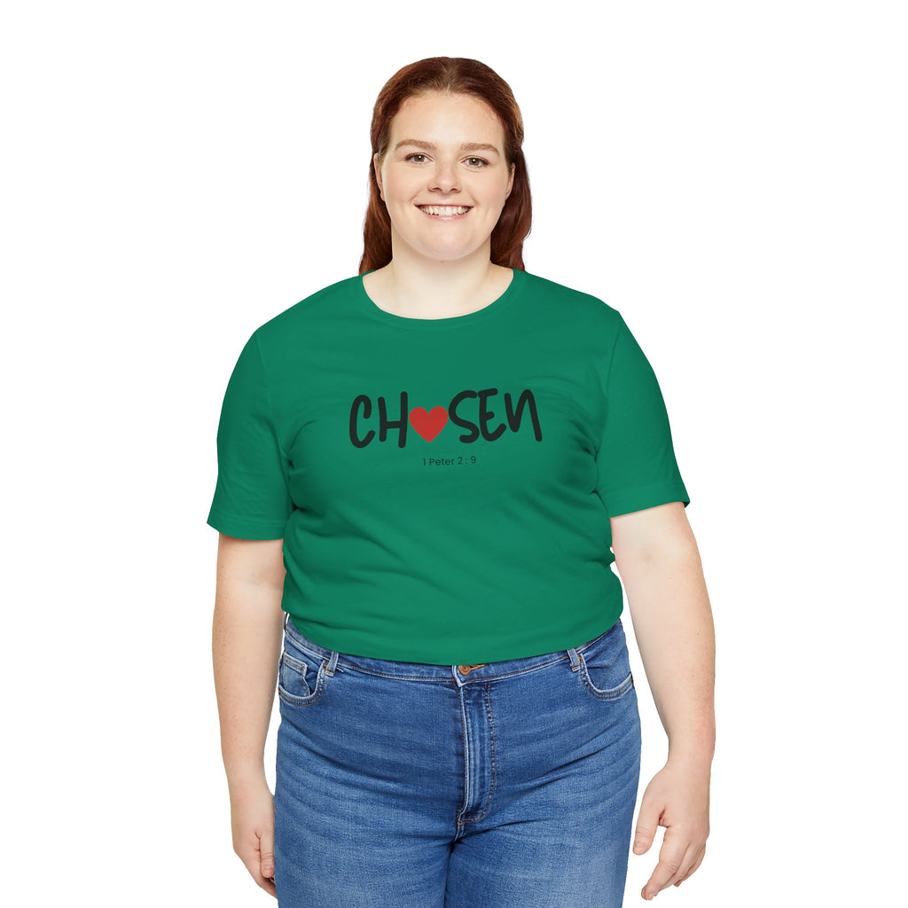 Chosen = God's Pick T‑Shirt (1 Peter 2:9)