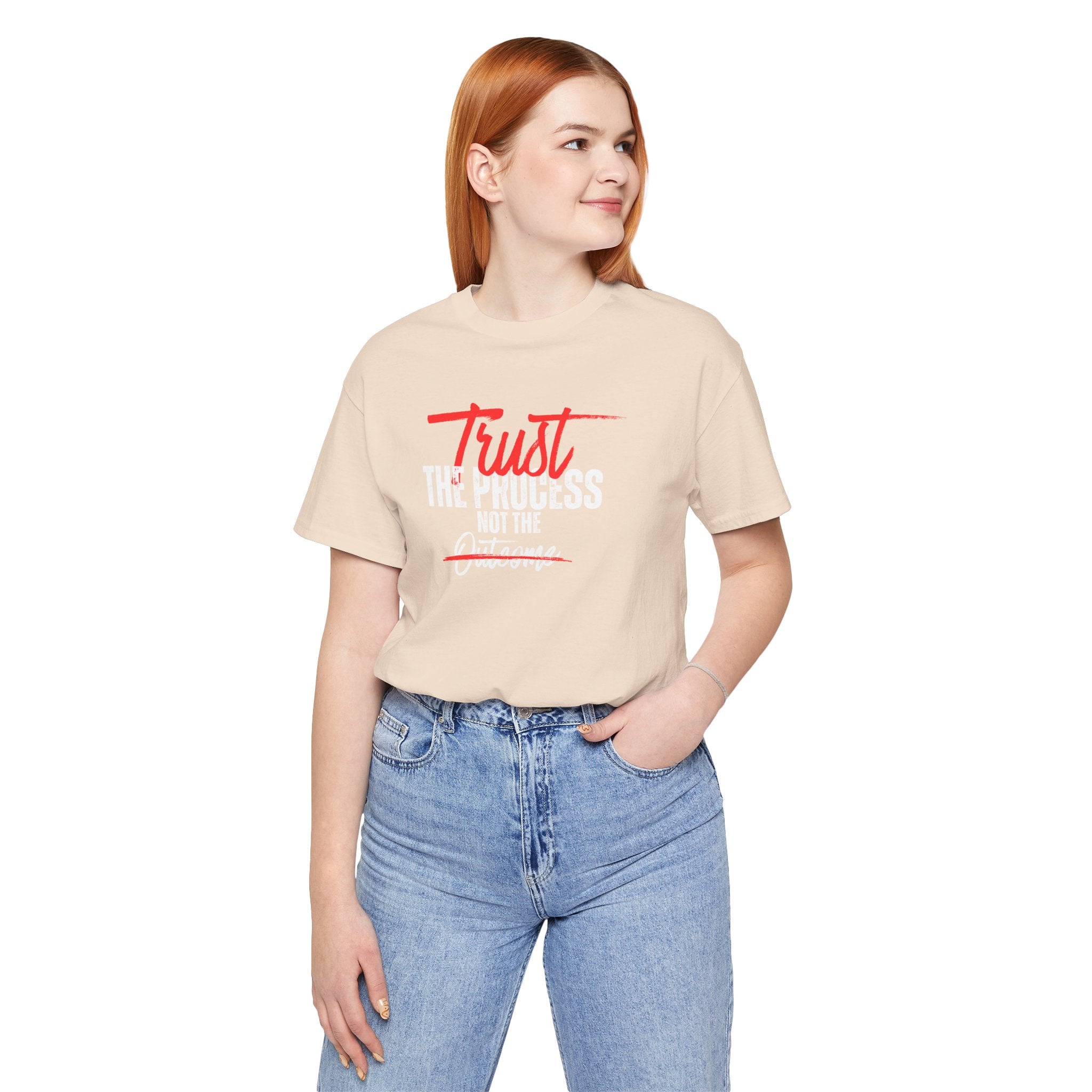 Trust The Process Not The Outcome Motivational T‑Shirt