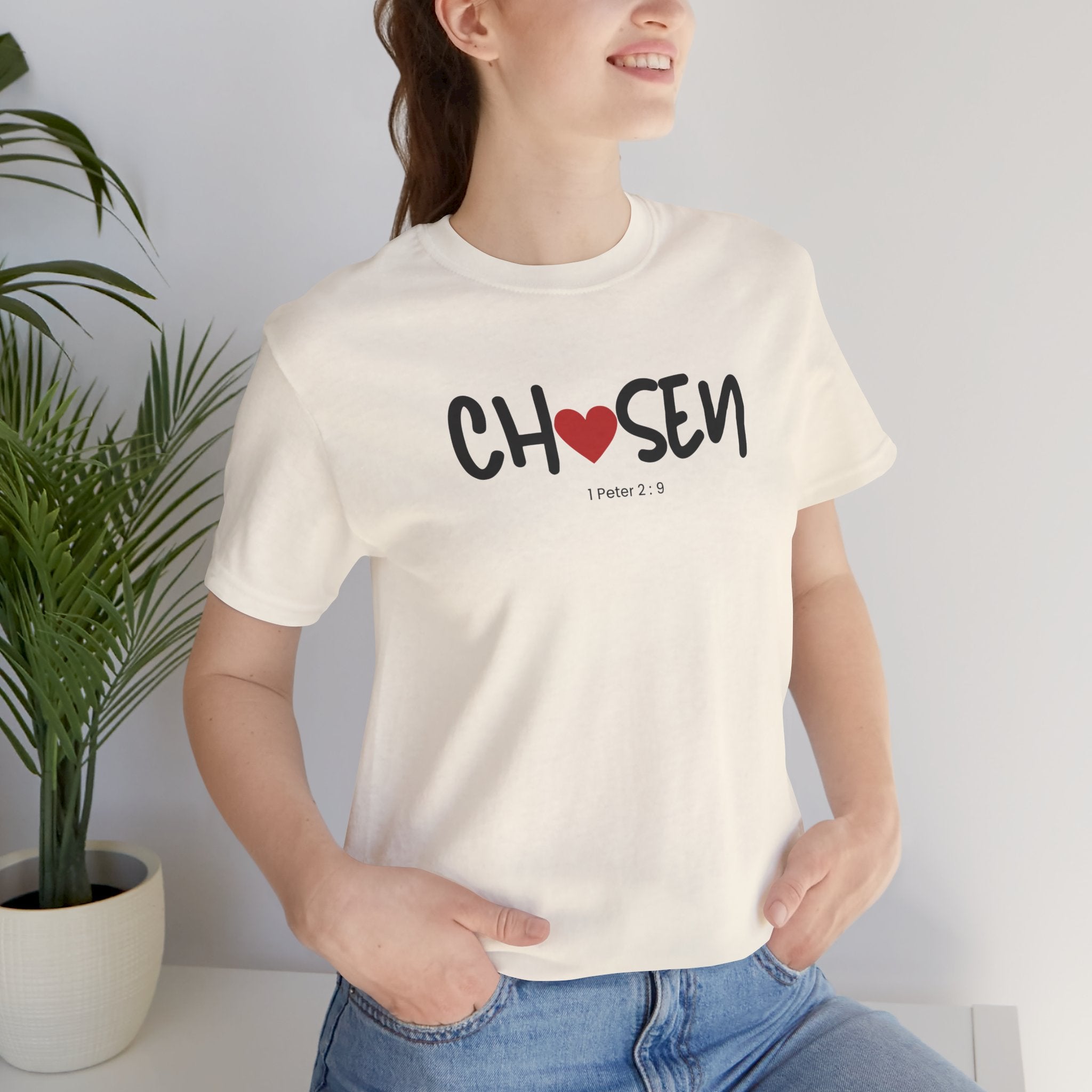 Chosen = God's Pick T‑Shirt (1 Peter 2:9)