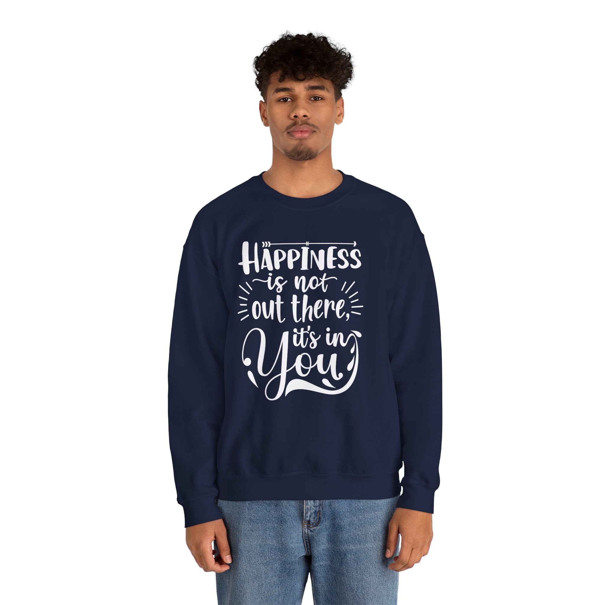 Happiness Is In You Crewneck Sweatshirt