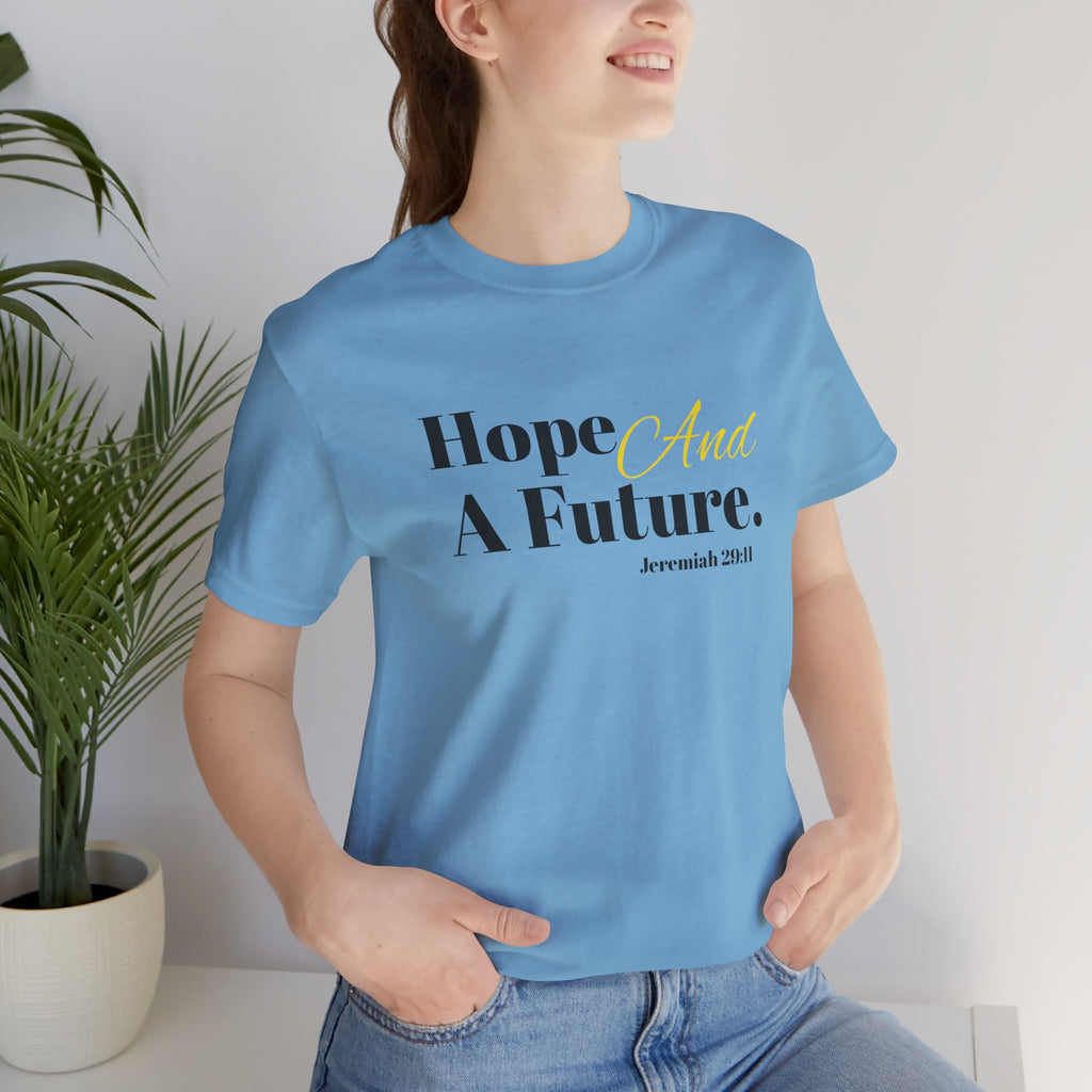 God's Promise - Hope And A Future Unisex Tee