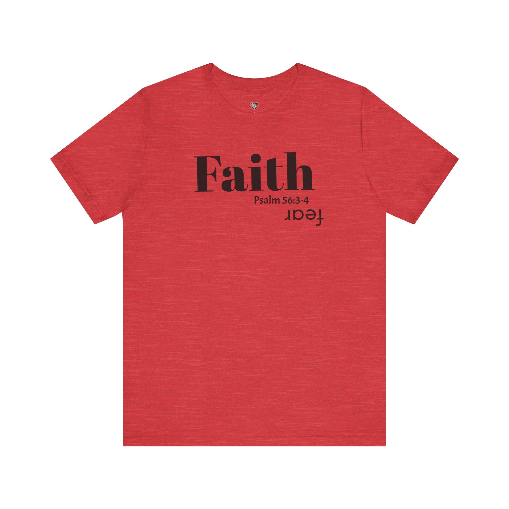 Faith Is Bigger Than Fear Unisex Tee