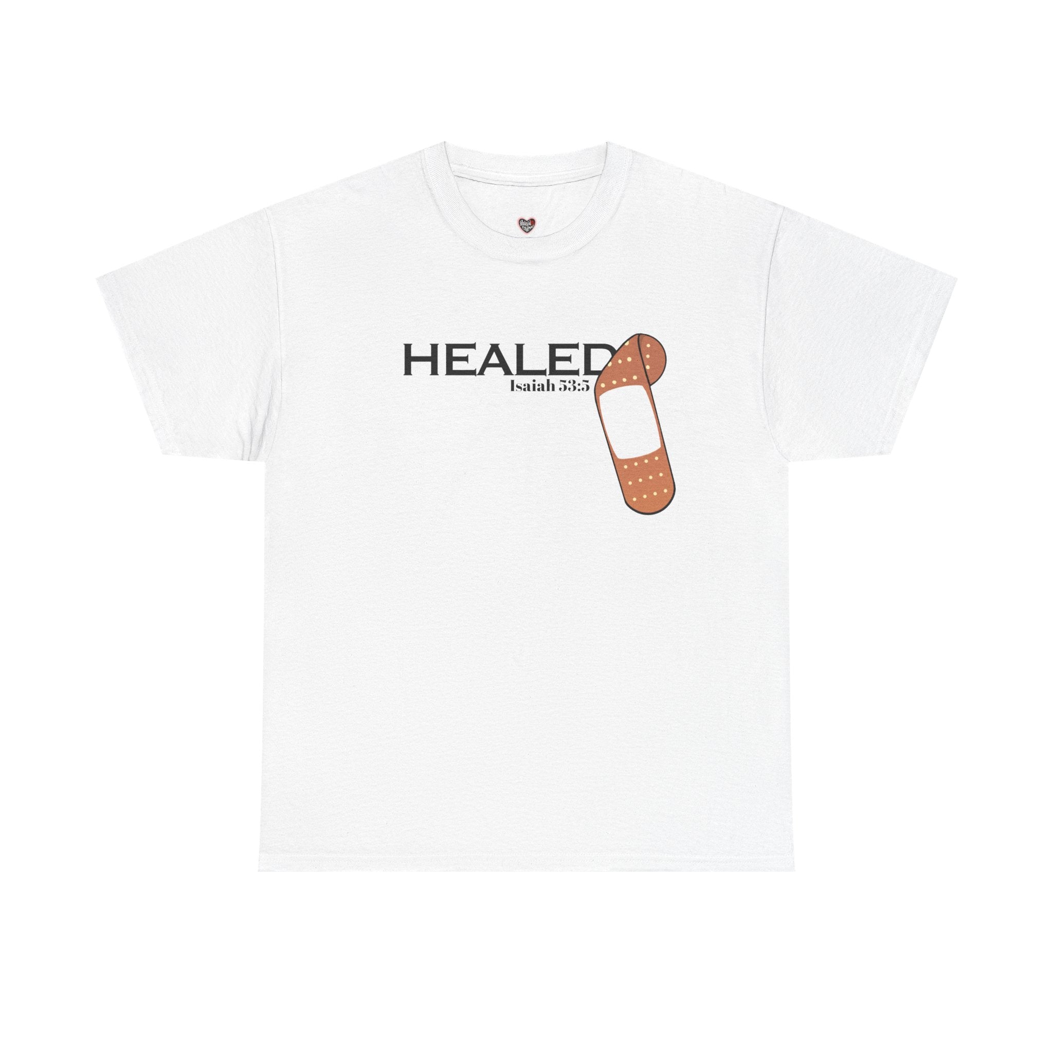 Healing Is Done Isaiah 53:5 T-shirt
