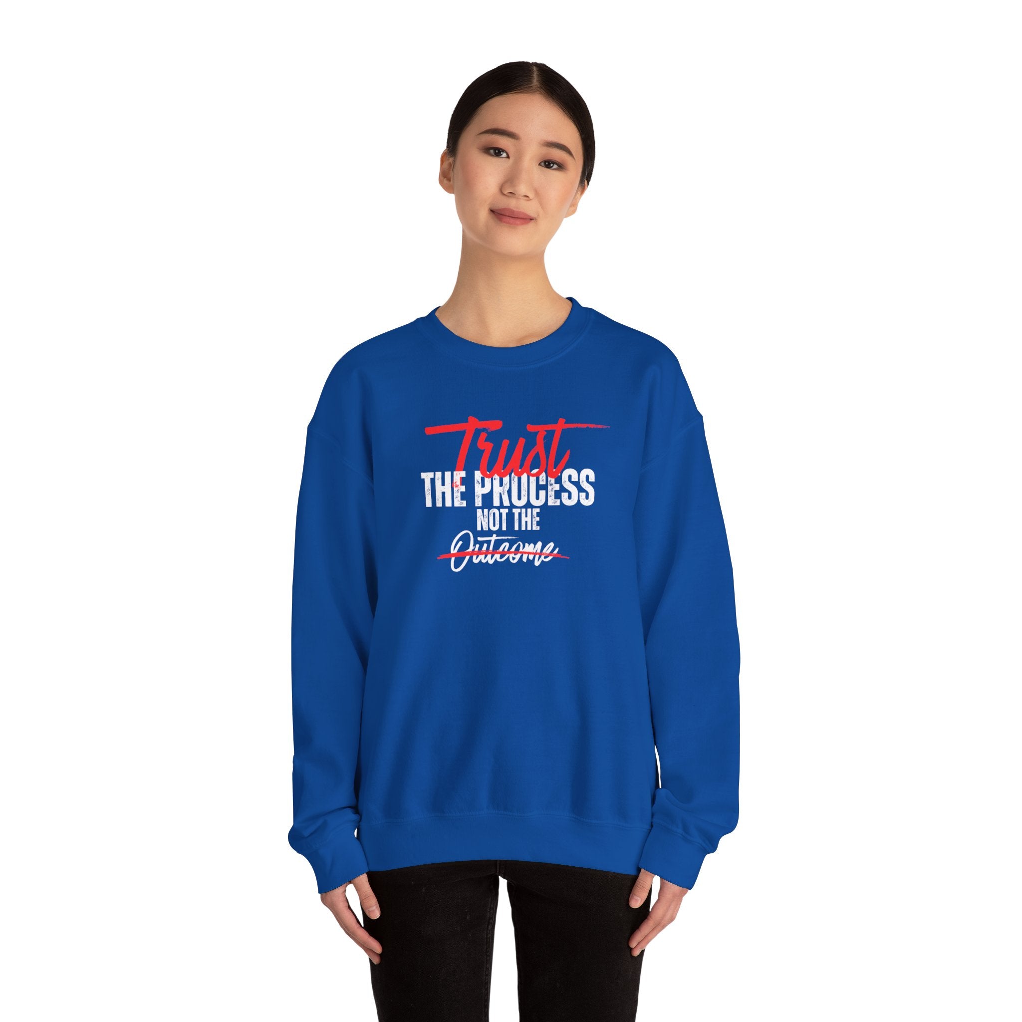 Trust the Process Not the Outcome Motivational Crewneck Sweatshirt