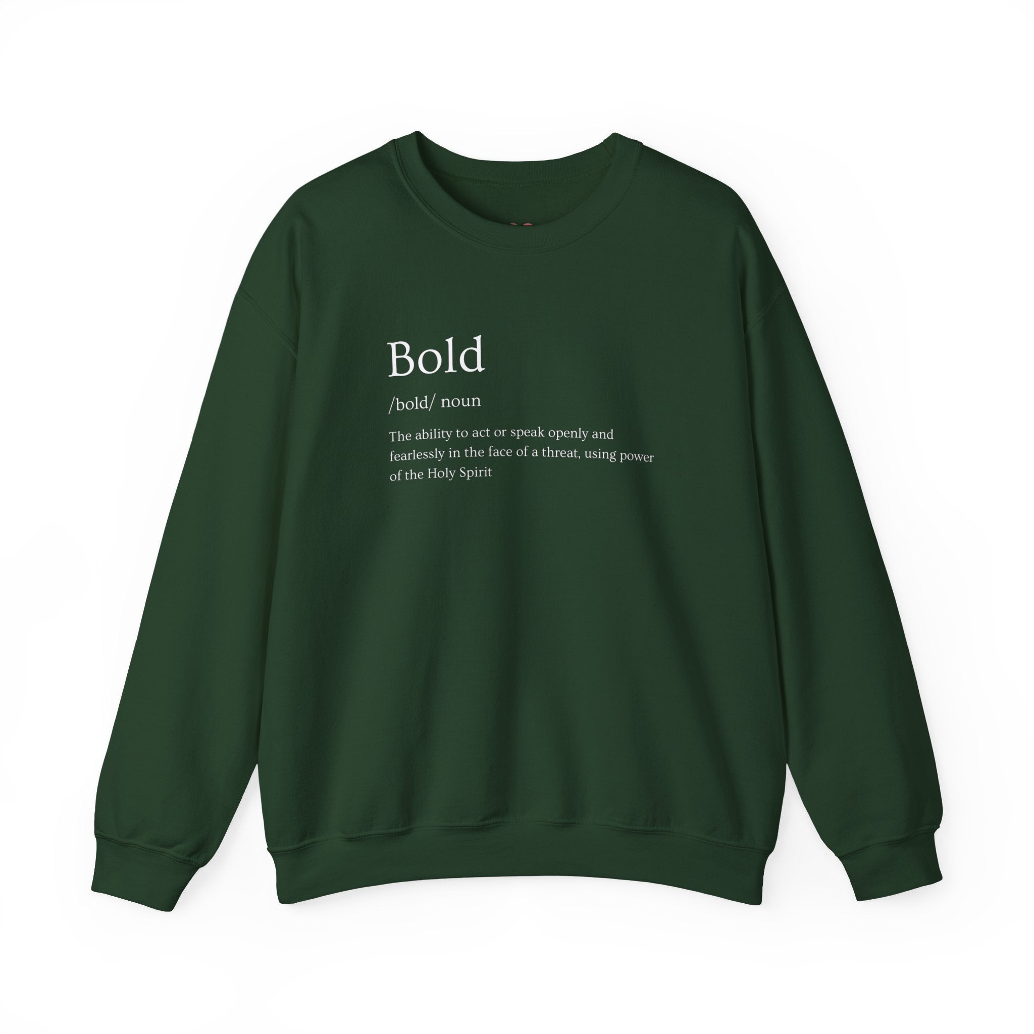 Bold And Fearless Definition Inspirational Crewneck Sweatshirt