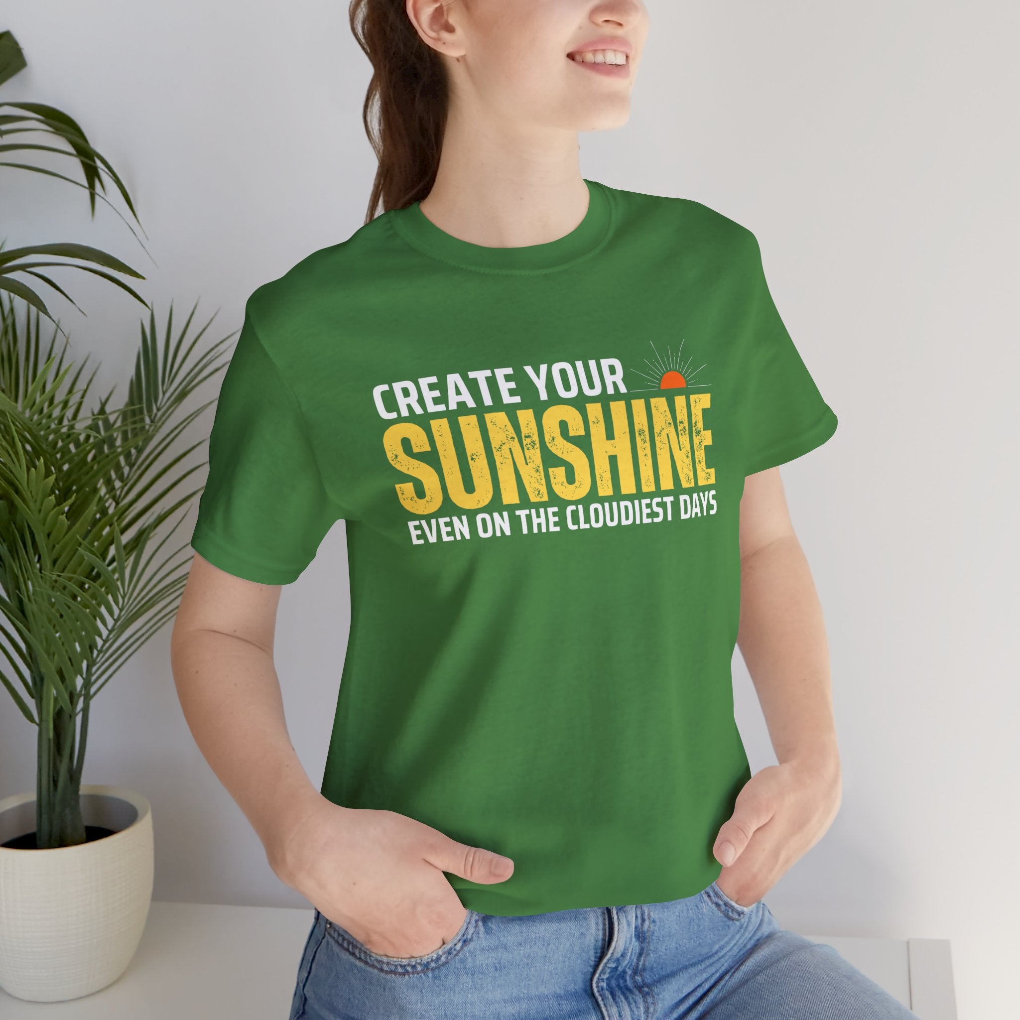 Always Create Your Sunshine T-shirt