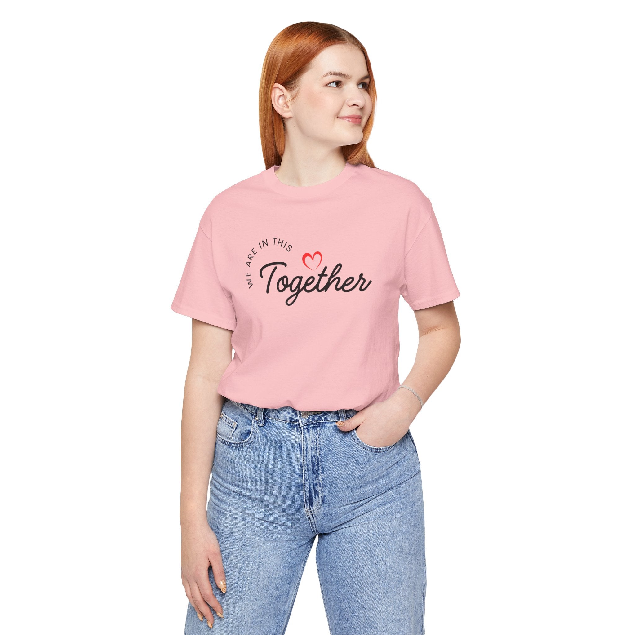 We Are In This Together Couple's Tee