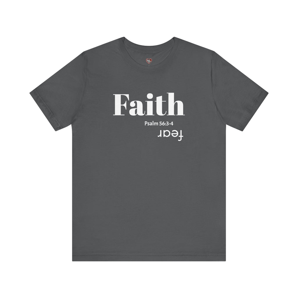 Faith Is Bigger Than Fear Unisex Tee