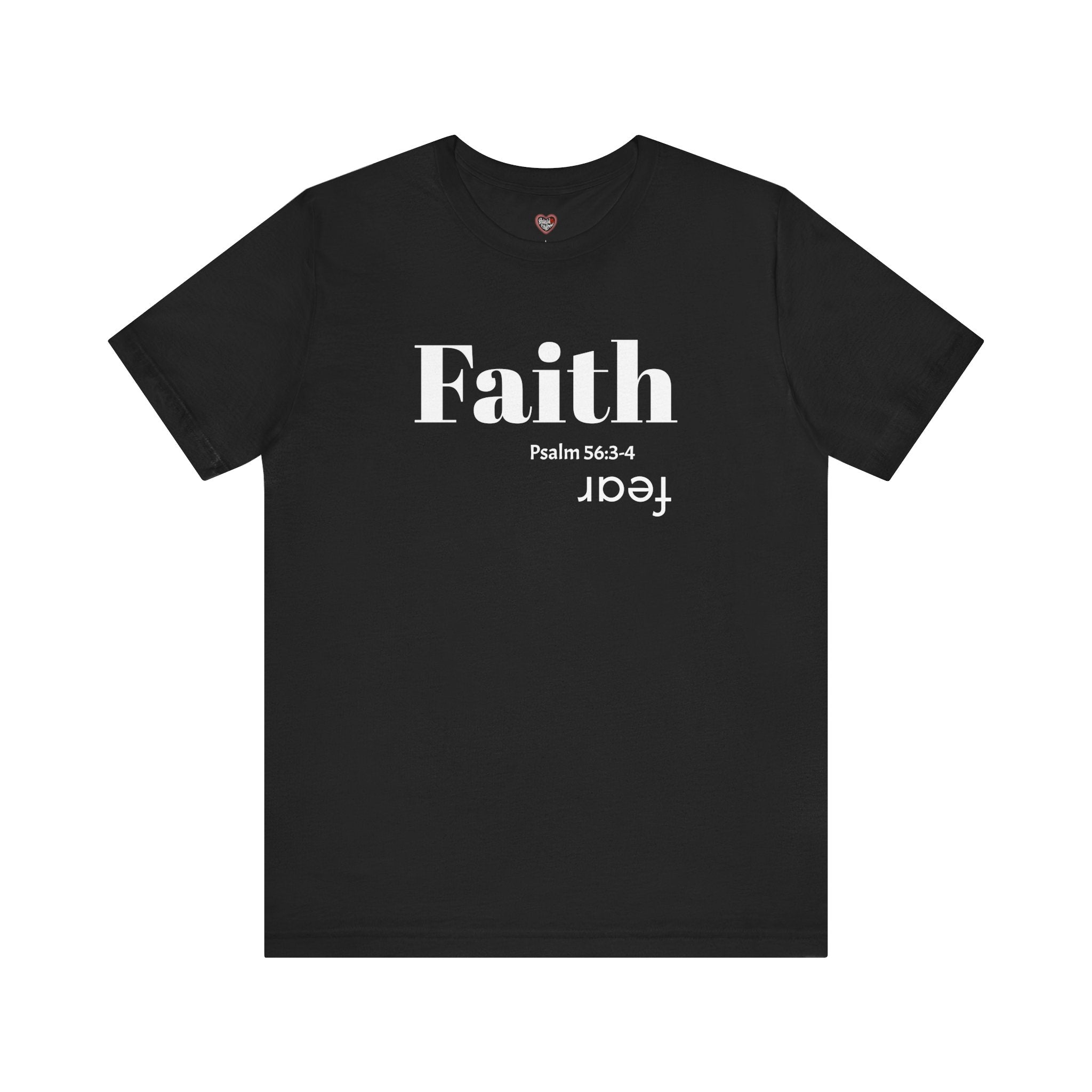 Faith Is Bigger Than Fear Unisex Tee