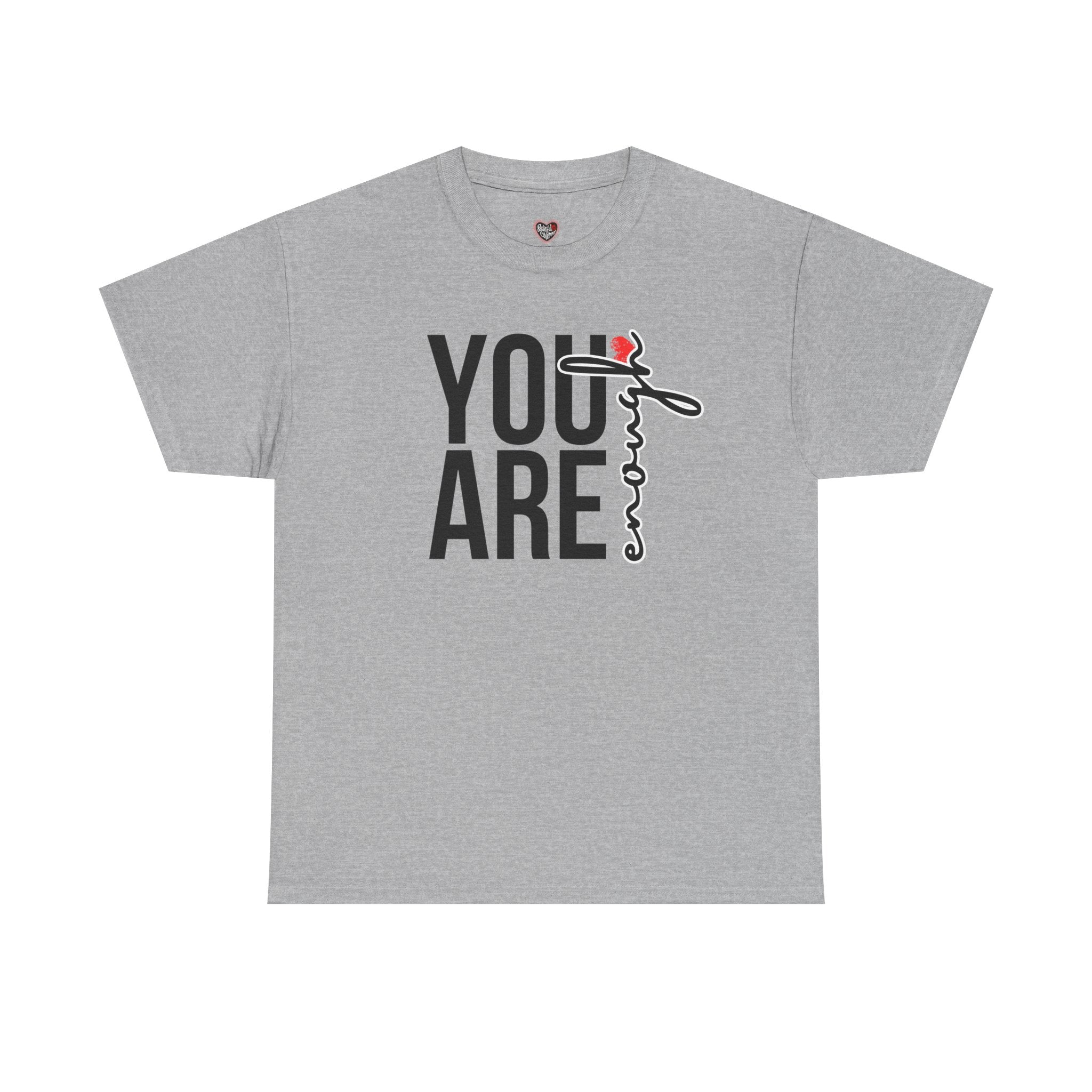 You Are Enough Affirmation Tee