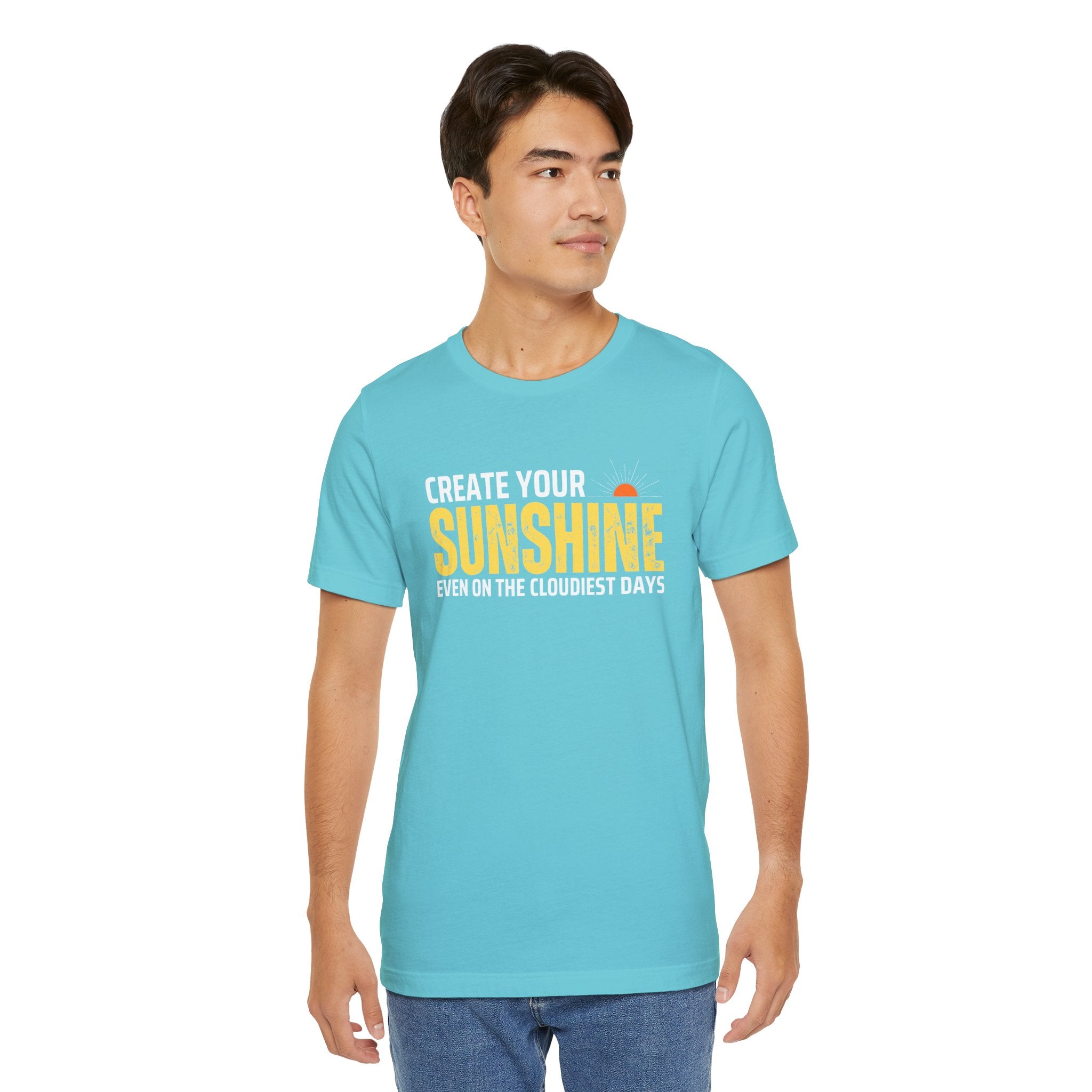 Always Create Your Sunshine T-shirt
