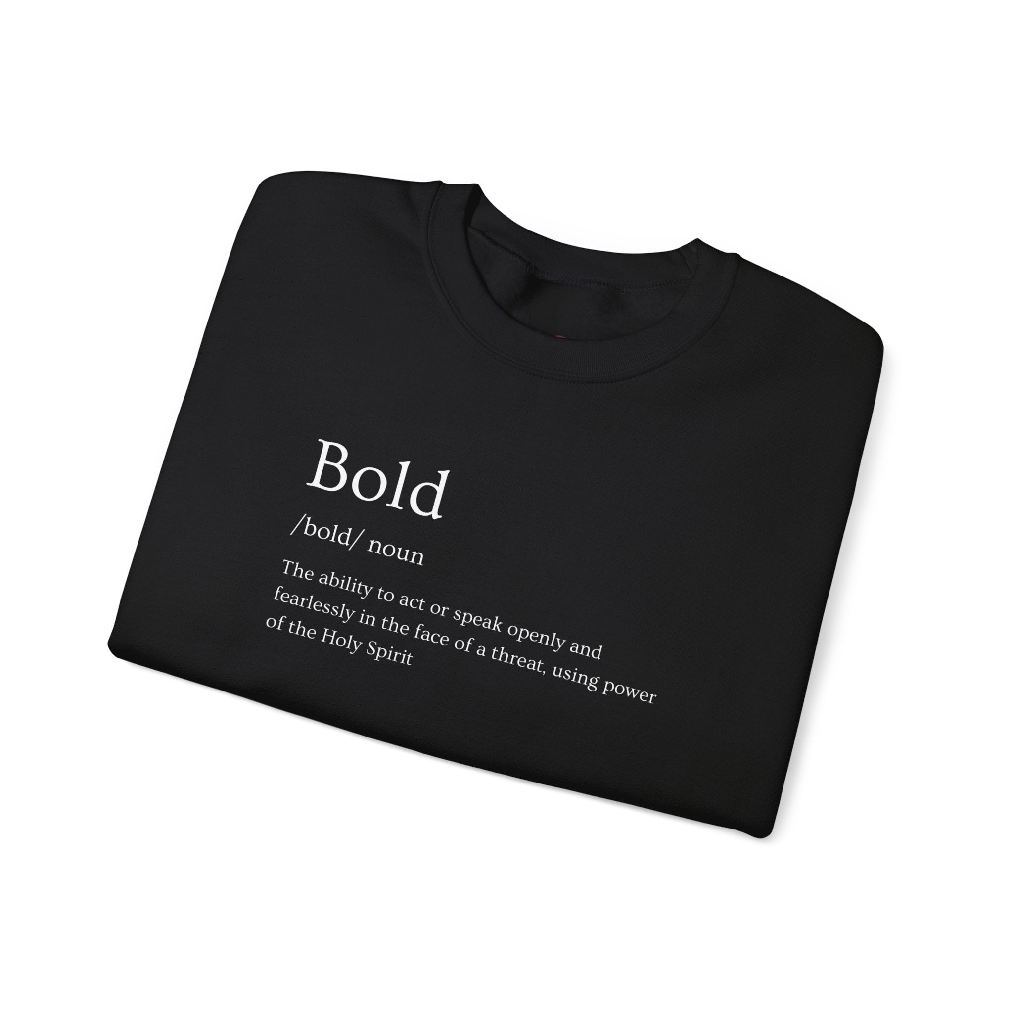 Bold And Fearless Definition Inspirational Crewneck Sweatshirt