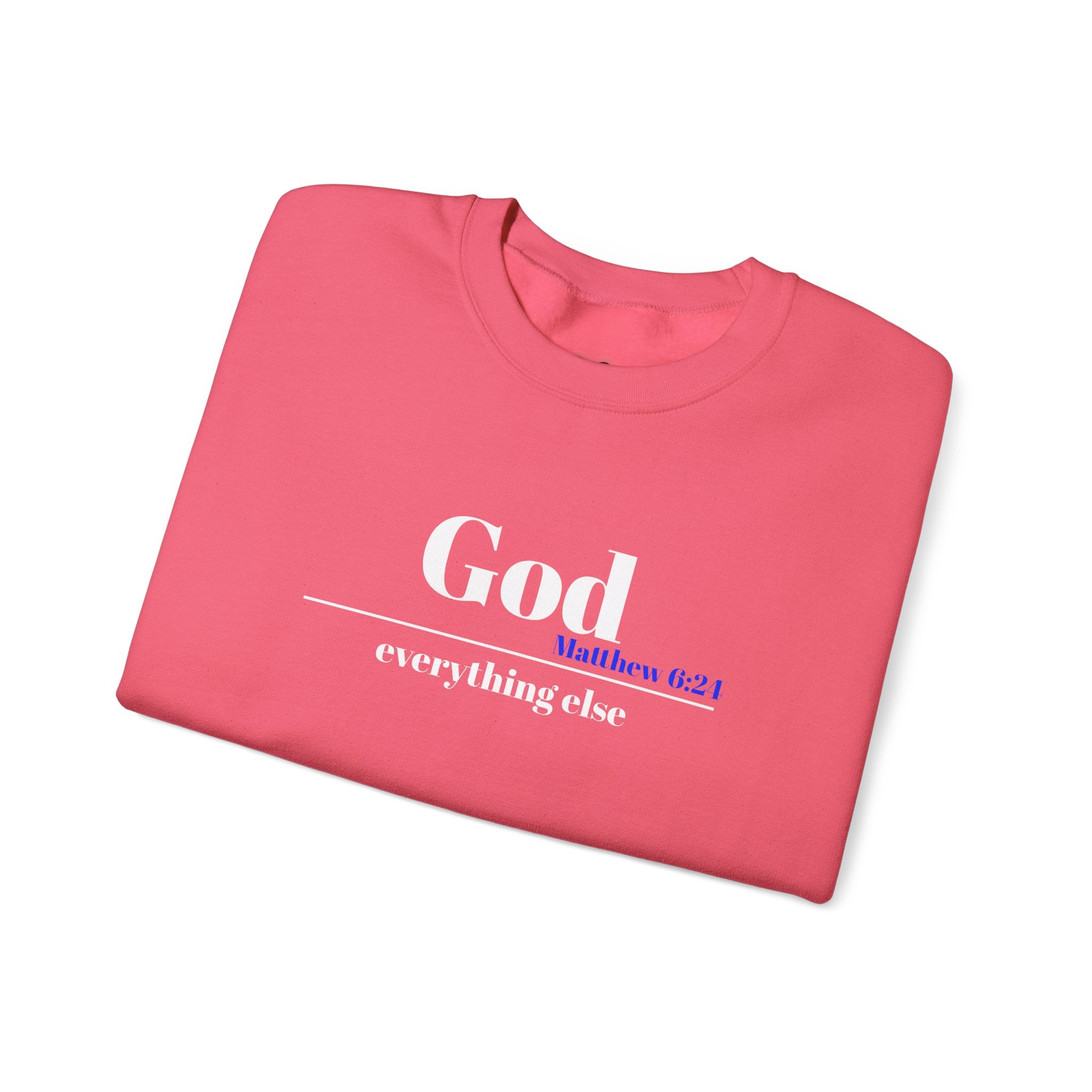 God Then Everything Else Crewneck Sweatshirt