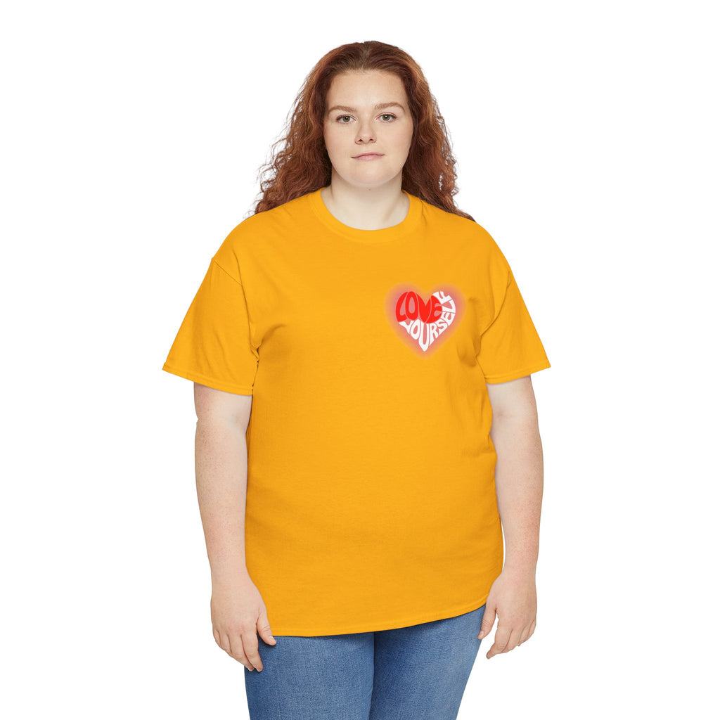 Love Yourself Inspirational T-Shirt