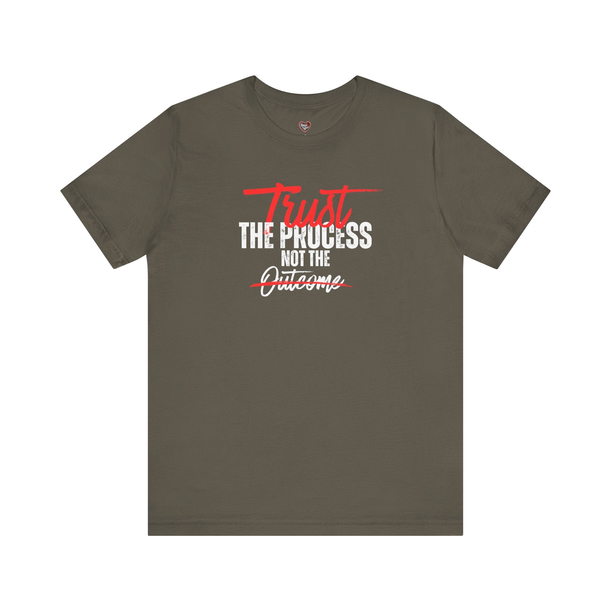 Trust The Process Not The Outcome Motivational T‑Shirt
