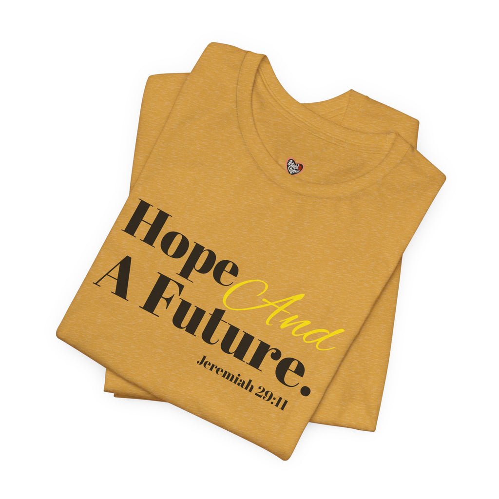 God's Promise - Hope And A Future Unisex Tee