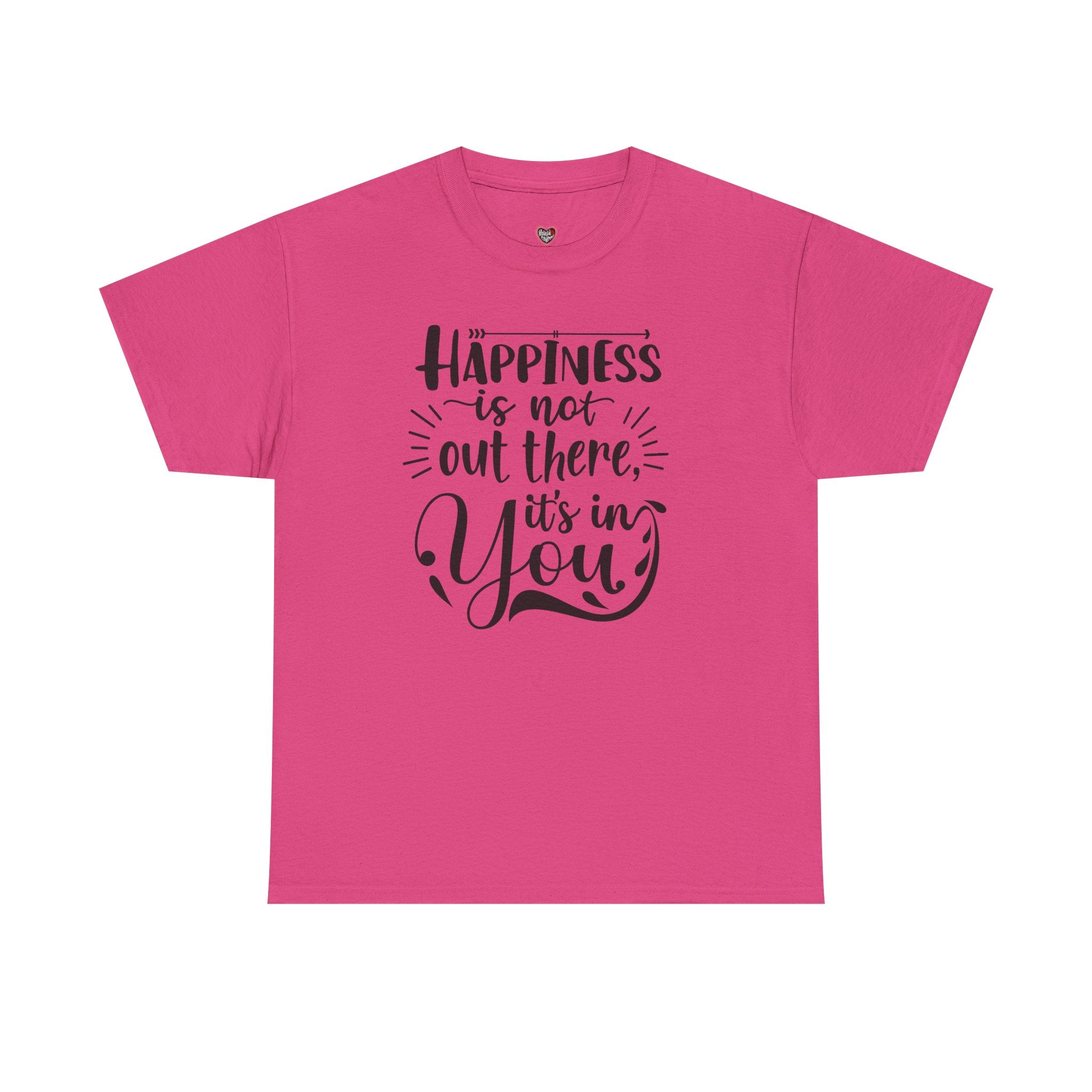 Happiness Is In You Tee