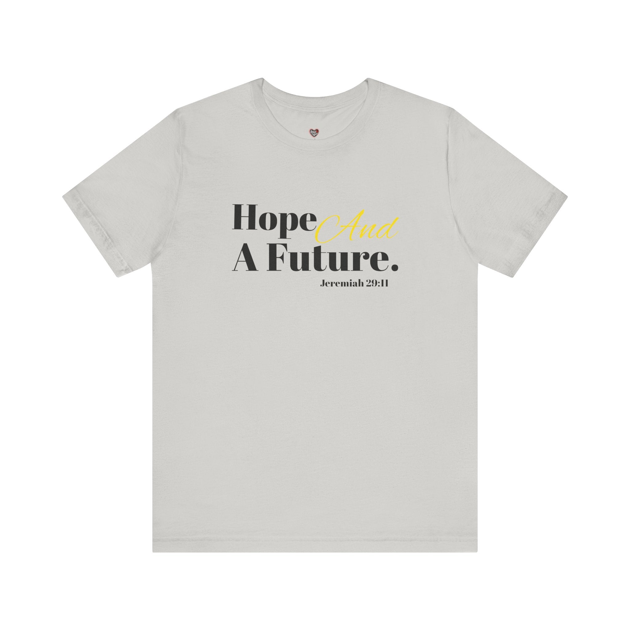 God's Promise - Hope And A Future Unisex Tee
