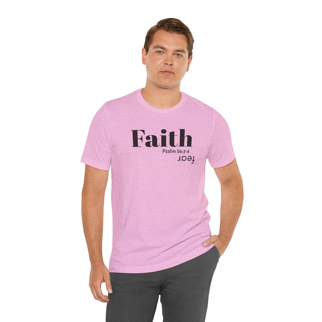 Faith Is Bigger Than Fear Unisex Tee