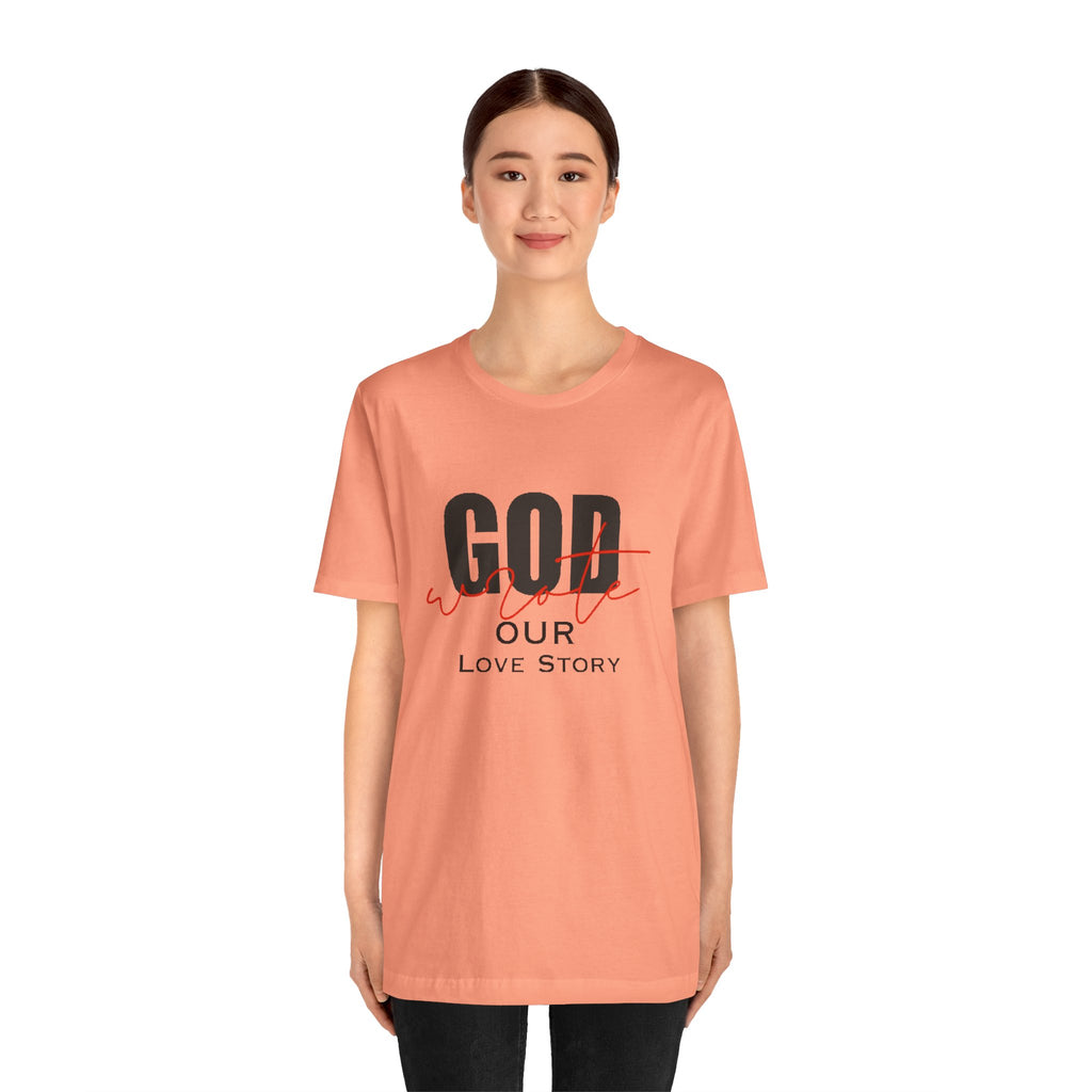 God Wrote Our Love Story Couple's T-Shirt